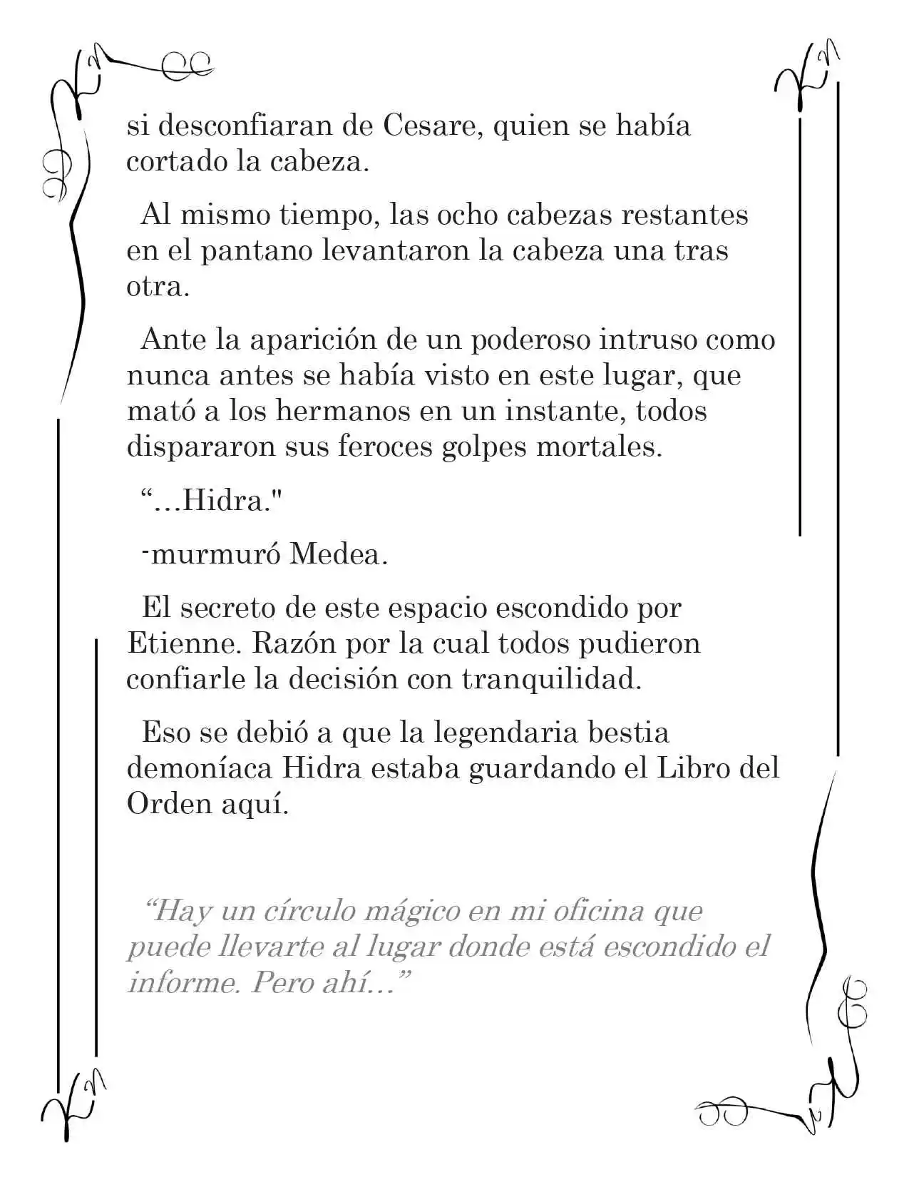LA CORONA QUE TE ROBARÉ. (Novela) - Capítulo 67 - Página 11 - LectorTMOo