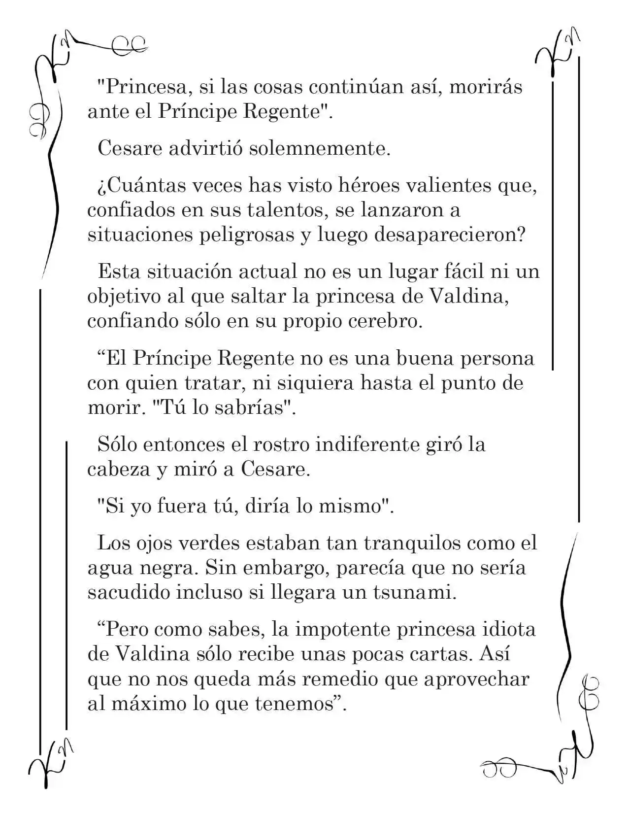 LA CORONA QUE TE ROBARÉ. (Novela) - Capítulo 68 - Página 3 - LectorTMOo