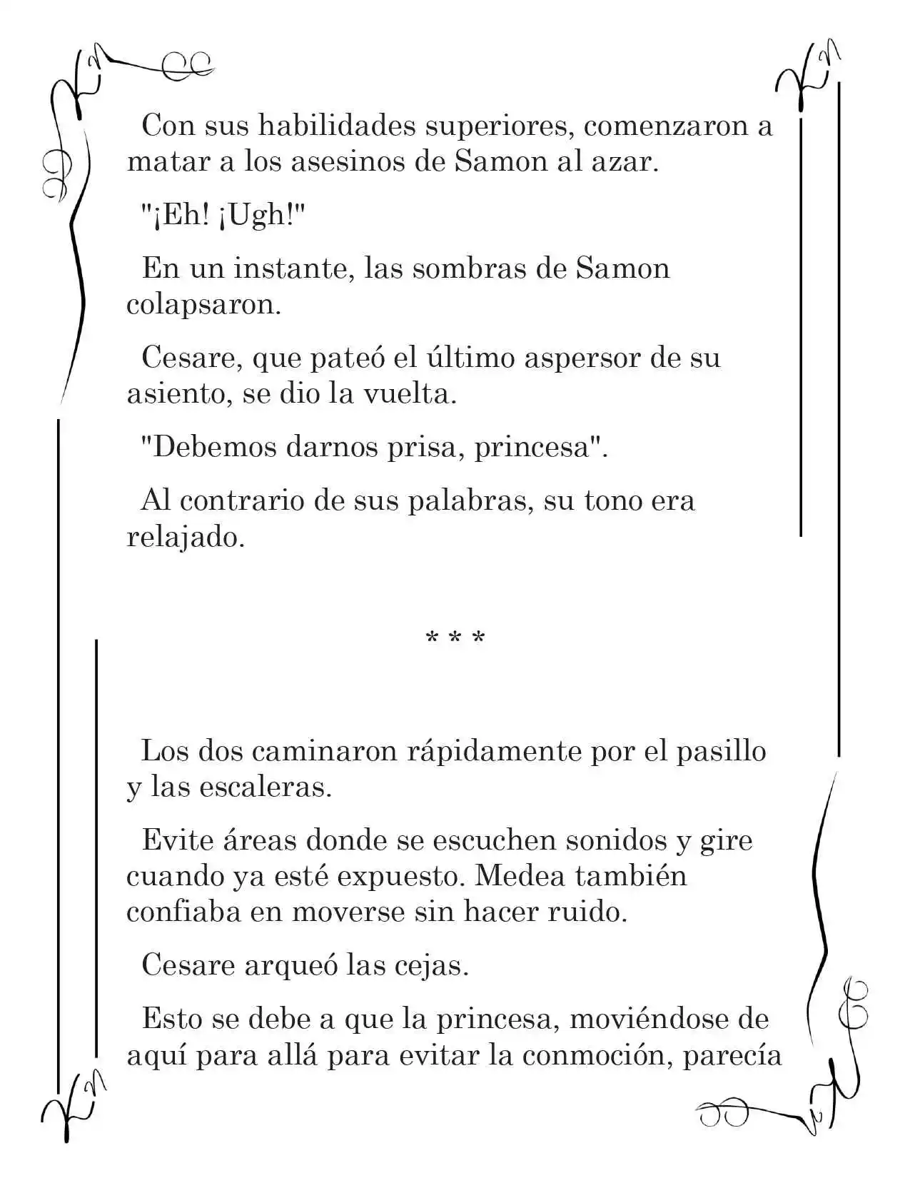 LA CORONA QUE TE ROBARÉ. (Novela) - Capítulo 69 - Página 4 - LectorTMOo