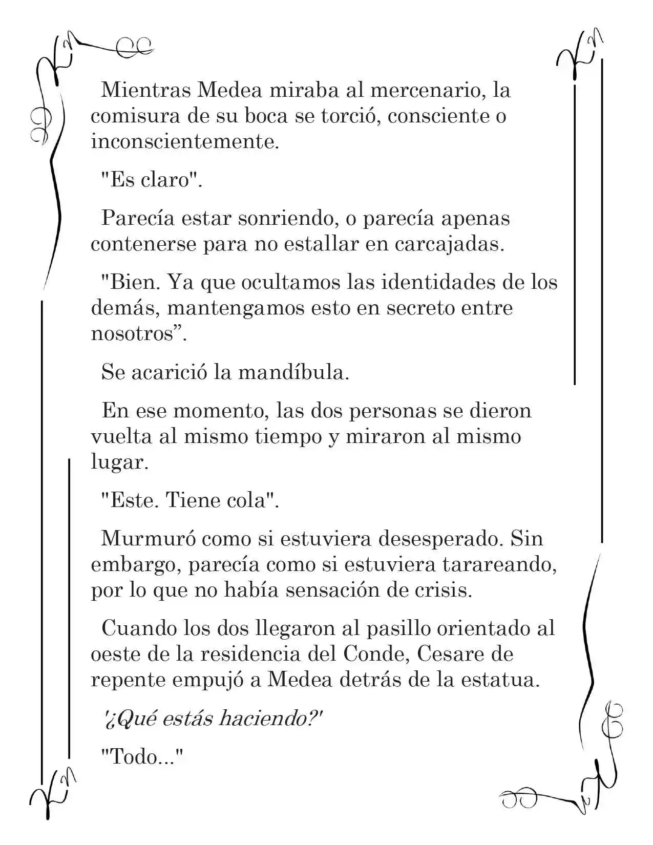 LA CORONA QUE TE ROBARÉ. (Novela) - Capítulo 69 - Página 7 - LectorTMOo