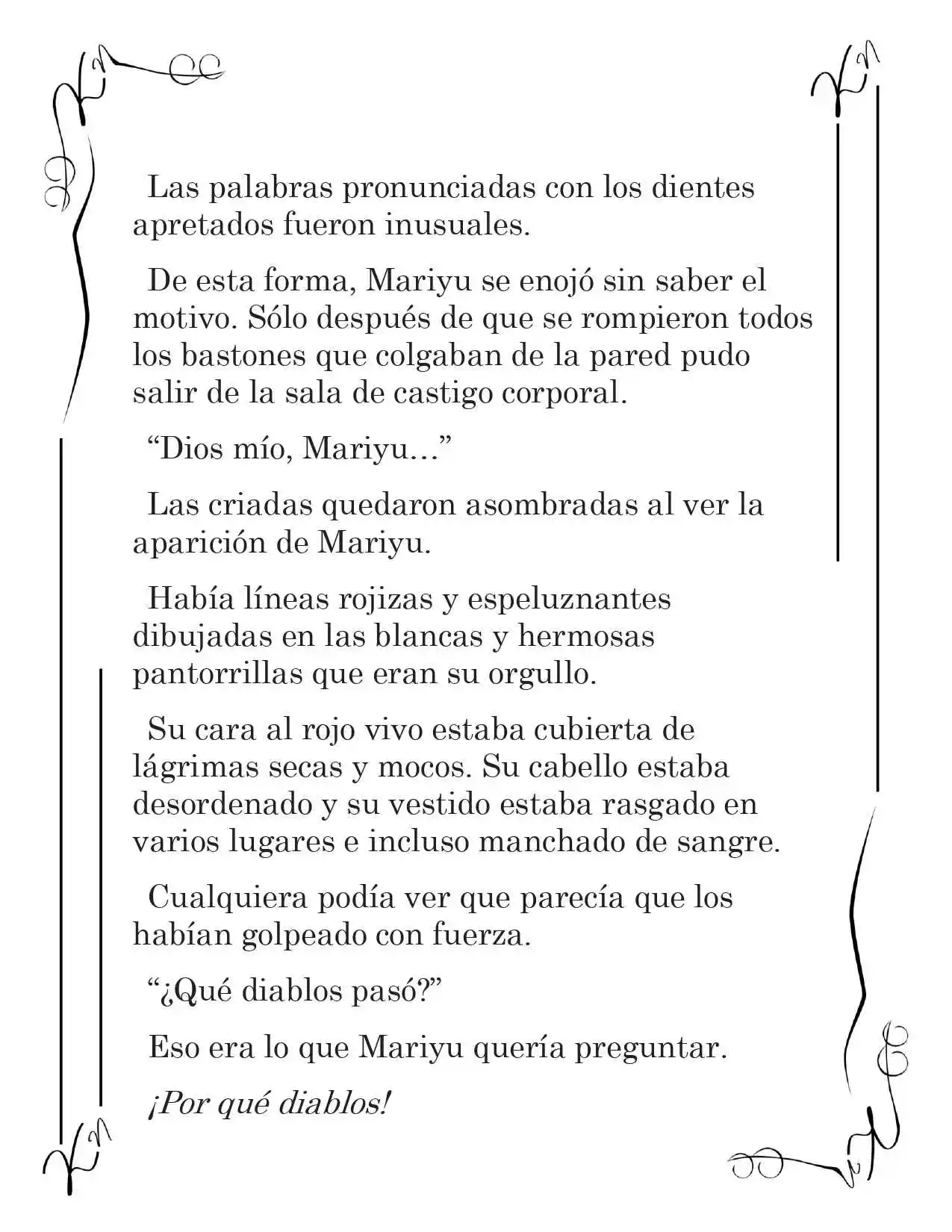 LA CORONA QUE TE ROBARÉ. (Novela) - Capítulo 7 - Página 9 - LectorTMOo