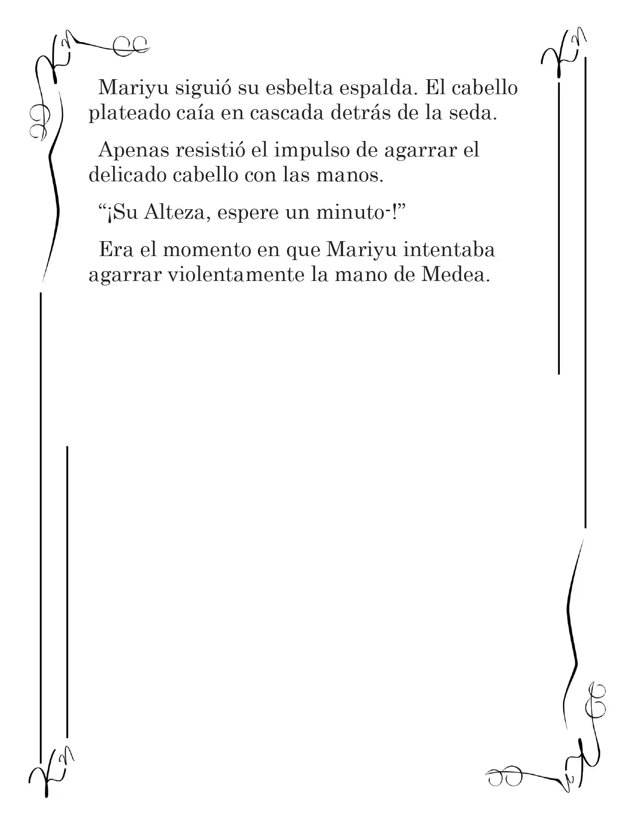 LA CORONA QUE TE ROBARÉ. (Novela) - Capítulo 7 - Página 16 - LectorTMOo