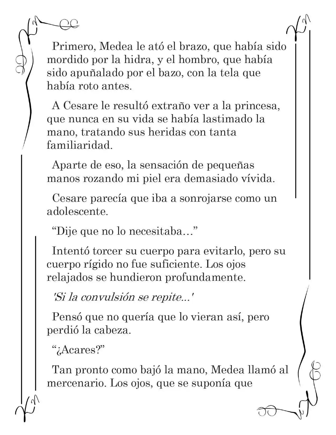 LA CORONA QUE TE ROBARÉ. (Novela) - Capítulo 70 - Página 4 - LectorTMOo