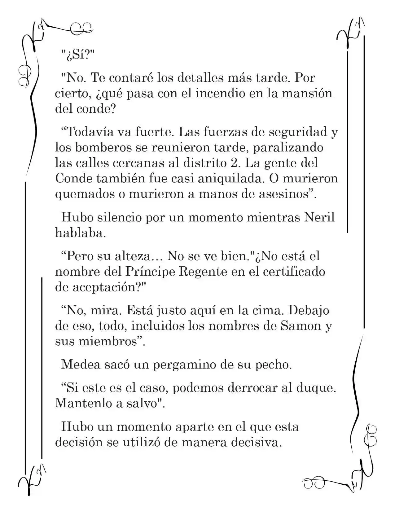LA CORONA QUE TE ROBARÉ. (Novela) - Capítulo 71 - Página 10 - LectorTMOo