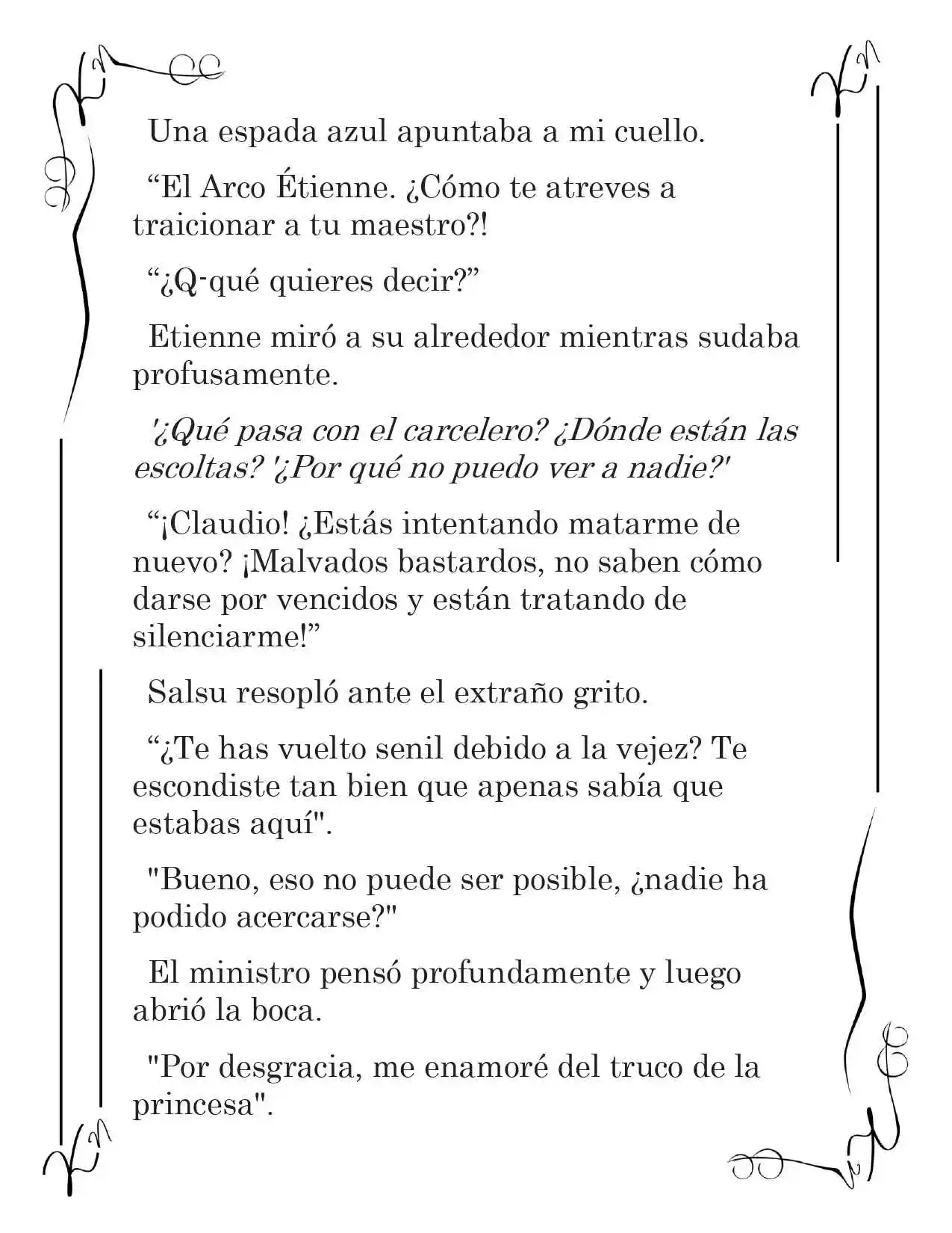 LA CORONA QUE TE ROBARÉ. (Novela) - Capítulo 72 - Página 6 - LectorTMOo