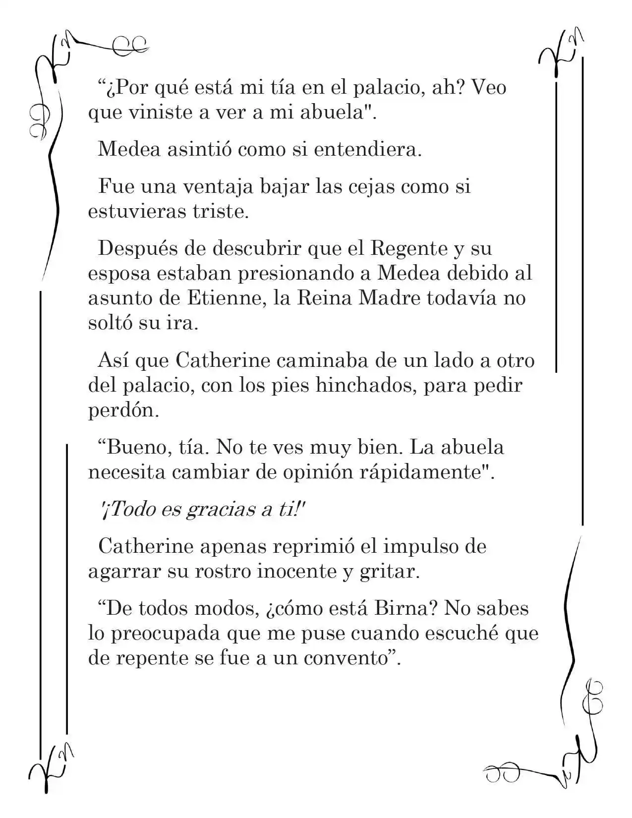 LA CORONA QUE TE ROBARÉ. (Novela) - Capítulo 73 - Página 12 - LectorTMOo