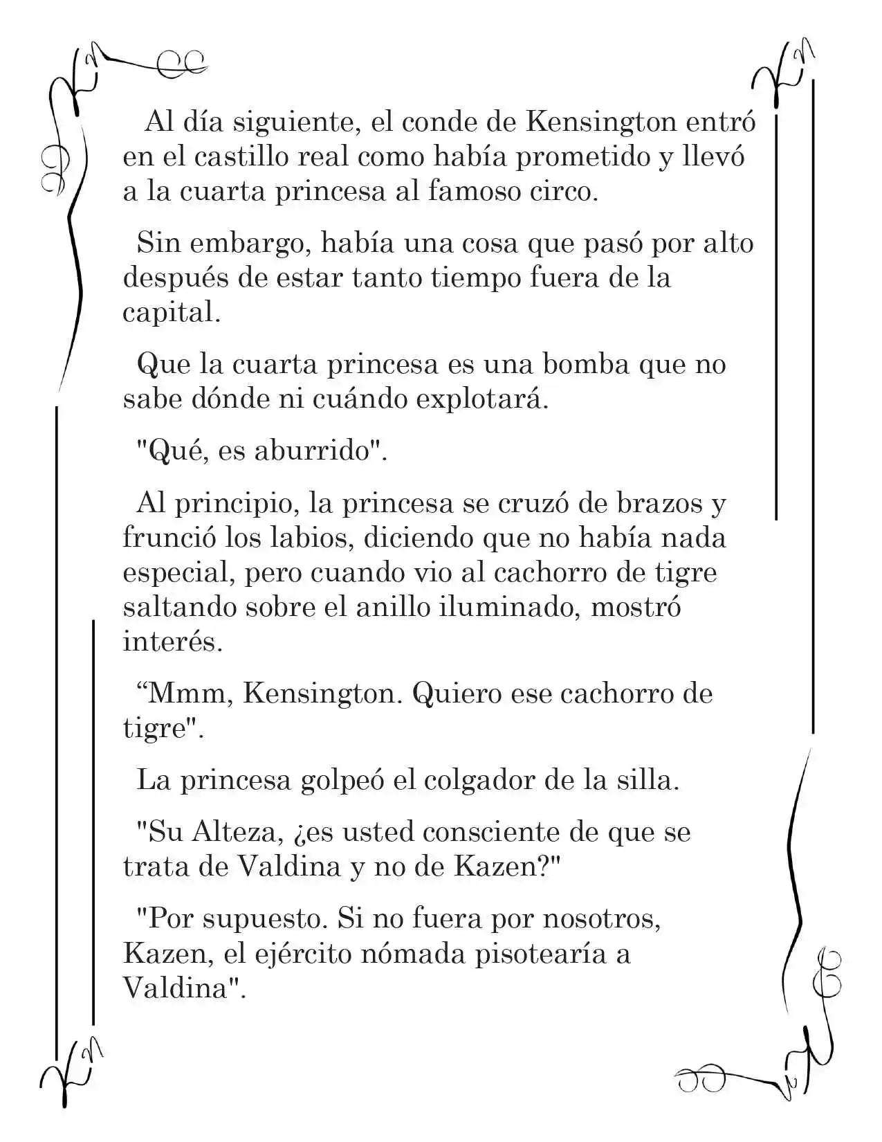 LA CORONA QUE TE ROBARÉ. (Novela) - Capítulo 77 - Página 7 - LectorTMOo