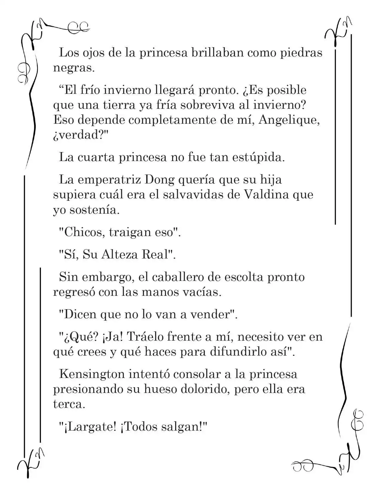 LA CORONA QUE TE ROBARÉ. (Novela) - Capítulo 77 - Página 8 - LectorTMOo