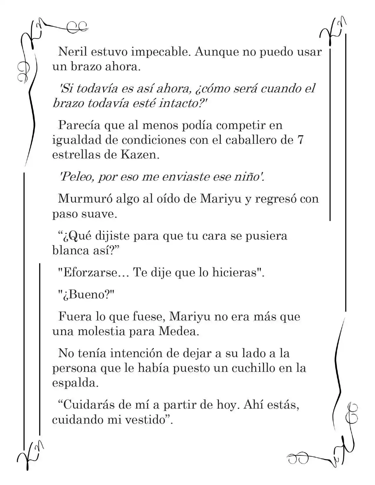 LA CORONA QUE TE ROBARÉ. (Novela) - Capítulo 8 - Página 4 - LectorTMOo