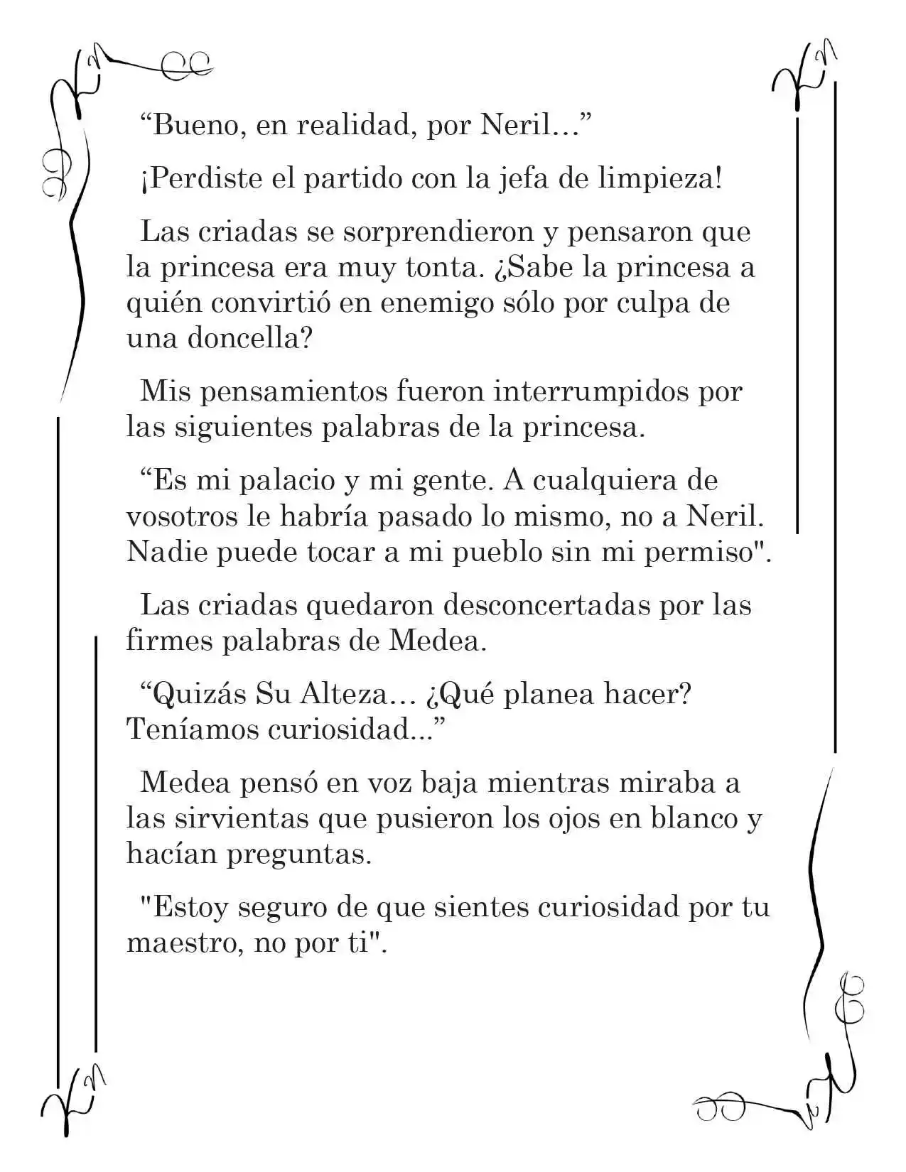 LA CORONA QUE TE ROBARÉ. (Novela) - Capítulo 8 - Página 7 - LectorTMOo