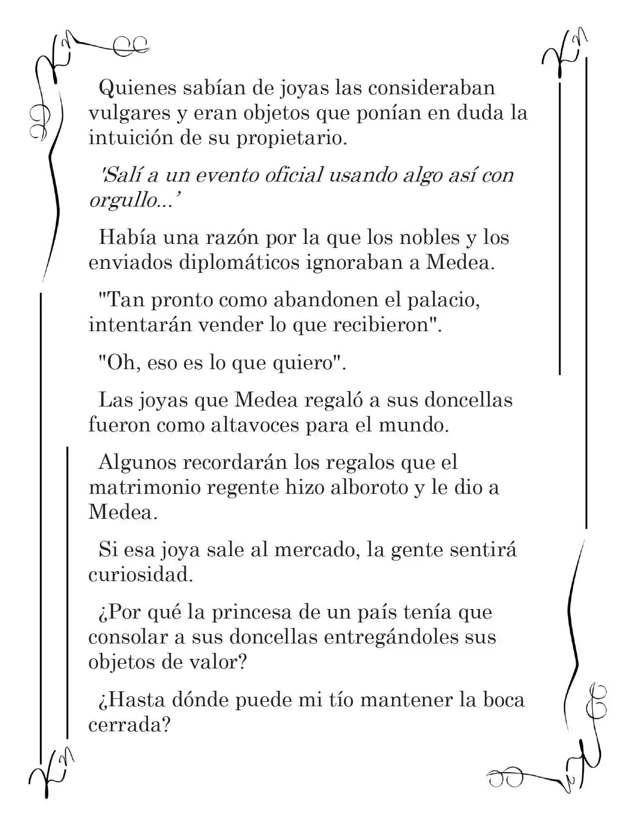 LA CORONA QUE TE ROBARÉ. (Novela) - Capítulo 8 - Página 12 - LectorTMOo