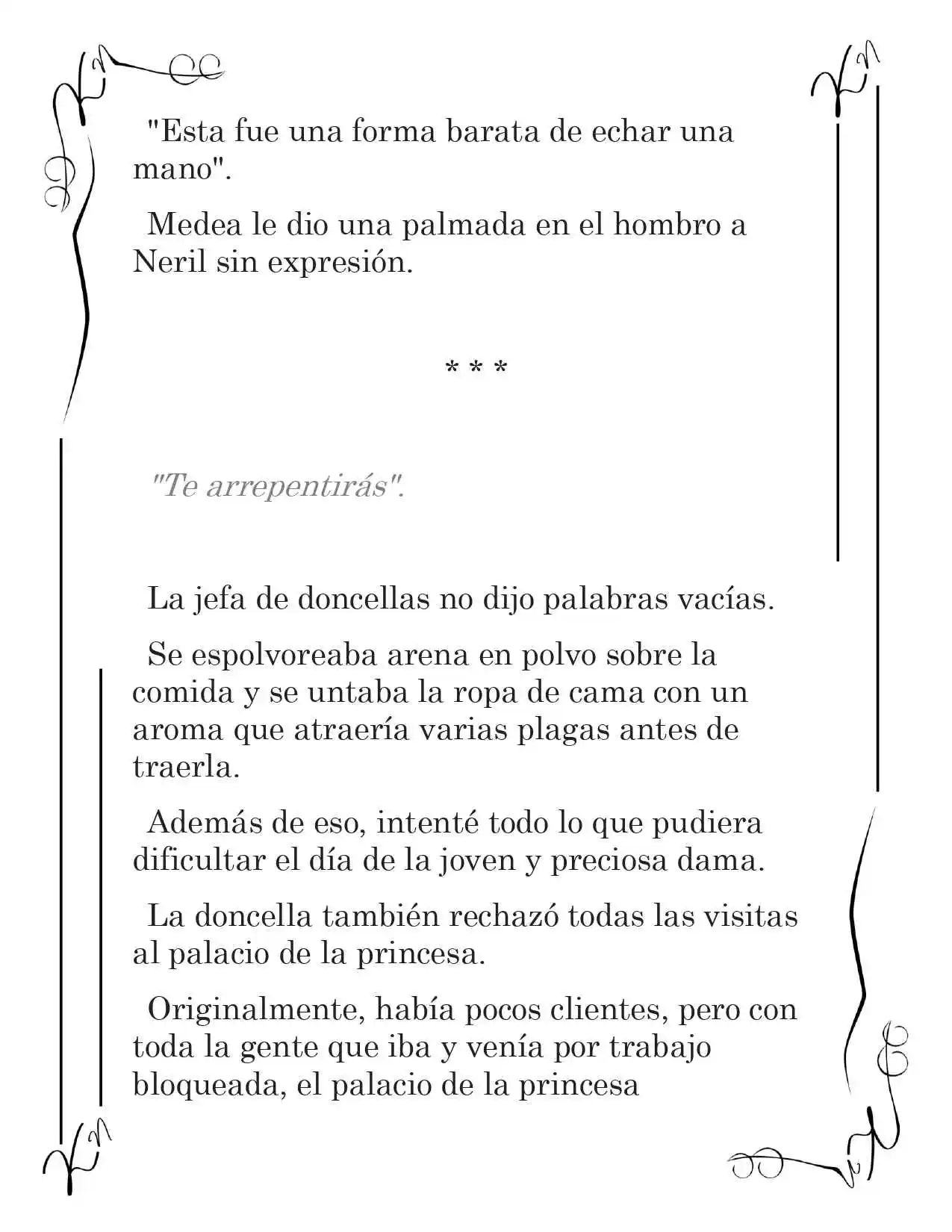 LA CORONA QUE TE ROBARÉ. (Novela) - Capítulo 8 - Página 13 - LectorTMOo