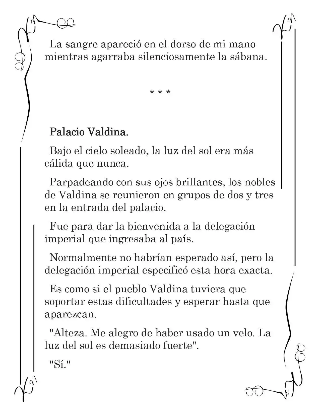LA CORONA QUE TE ROBARÉ. (Novela) - Capítulo 80 - Página 9 - LectorTMOo
