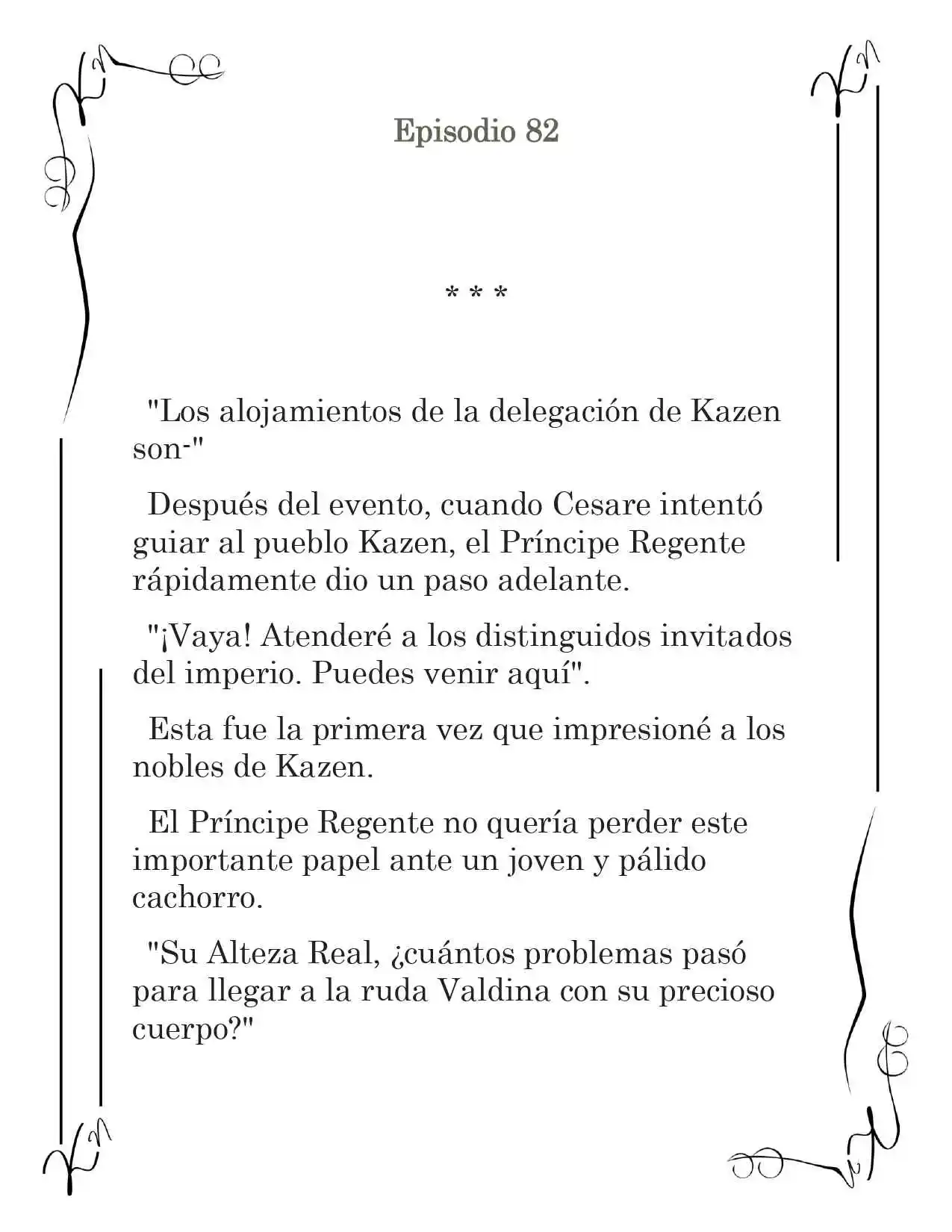 LA CORONA QUE TE ROBARÉ. (Novela) - Capítulo 82 - Página 2 - LectorTMOo