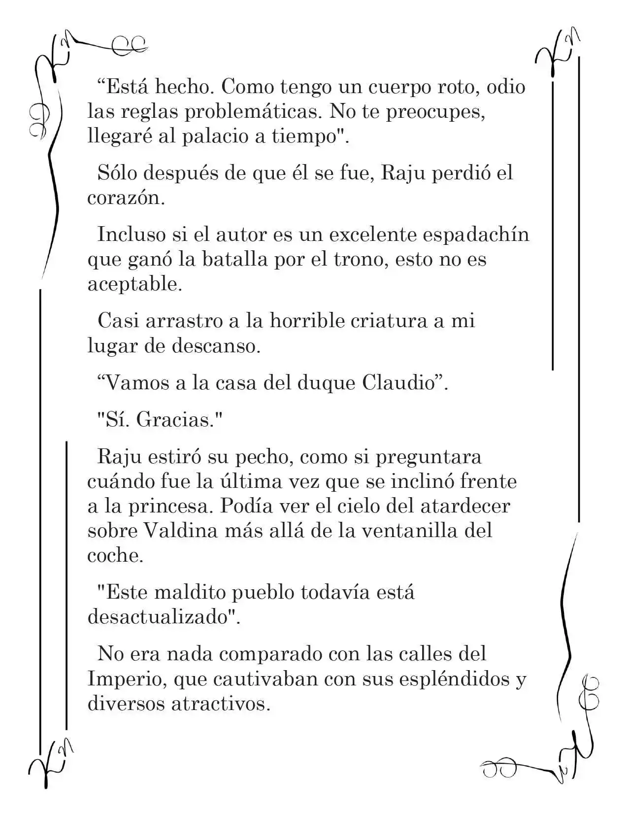 LA CORONA QUE TE ROBARÉ. (Novela) - Capítulo 82 - Página 13 - LectorTMOo