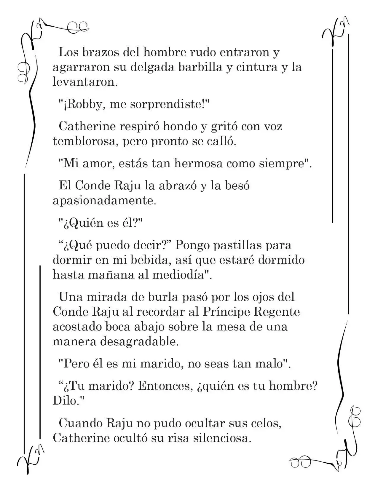 LA CORONA QUE TE ROBARÉ. (Novela) - Capítulo 83 - Página 8 - LectorTMOo