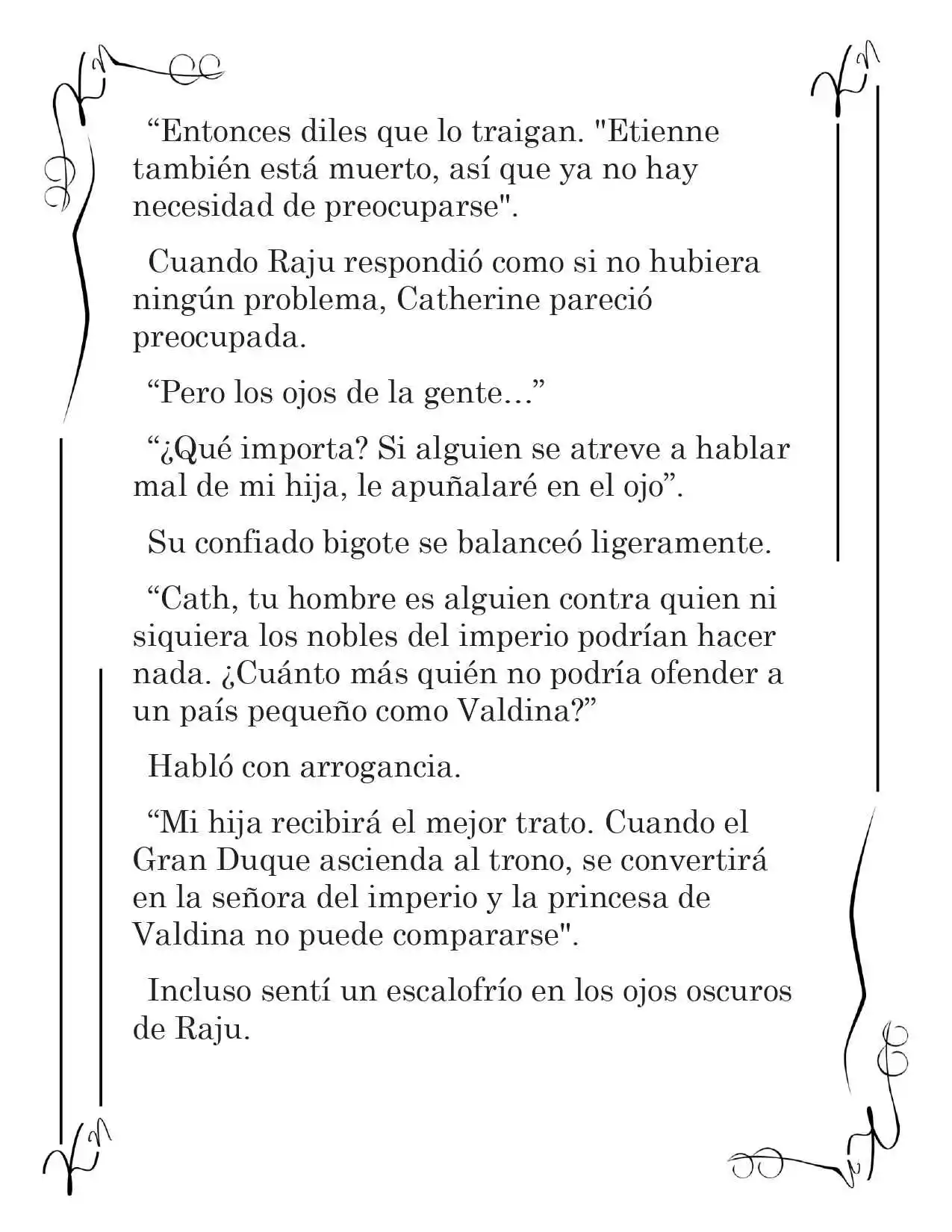 LA CORONA QUE TE ROBARÉ. (Novela) - Capítulo 83 - Página 13 - LectorTMOo