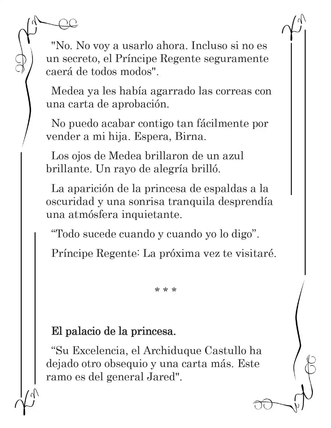 LA CORONA QUE TE ROBARÉ. (Novela) - Capítulo 84 - Página 5 - LectorTMOo