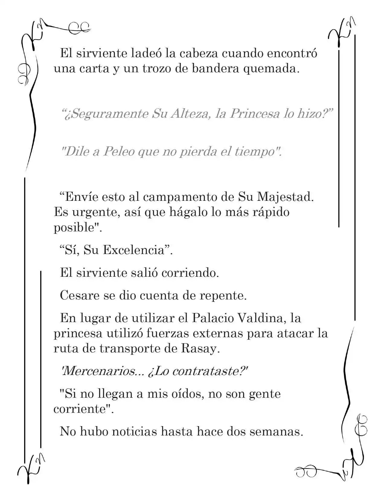 LA CORONA QUE TE ROBARÉ. (Novela) - Capítulo 85 - Página 8 - LectorTMOo