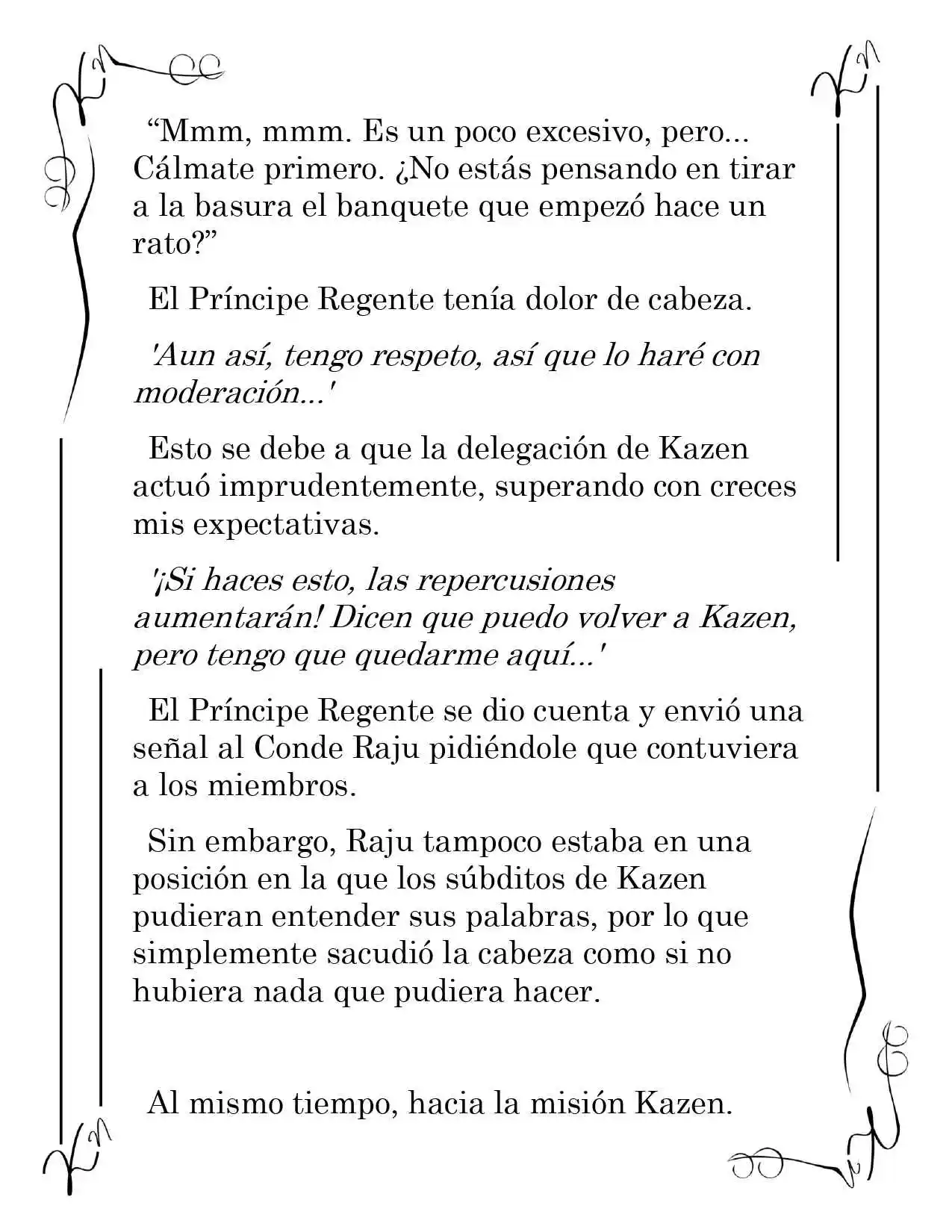 LA CORONA QUE TE ROBARÉ. (Novela) - Capítulo 86 - Página 7 - LectorTMOo