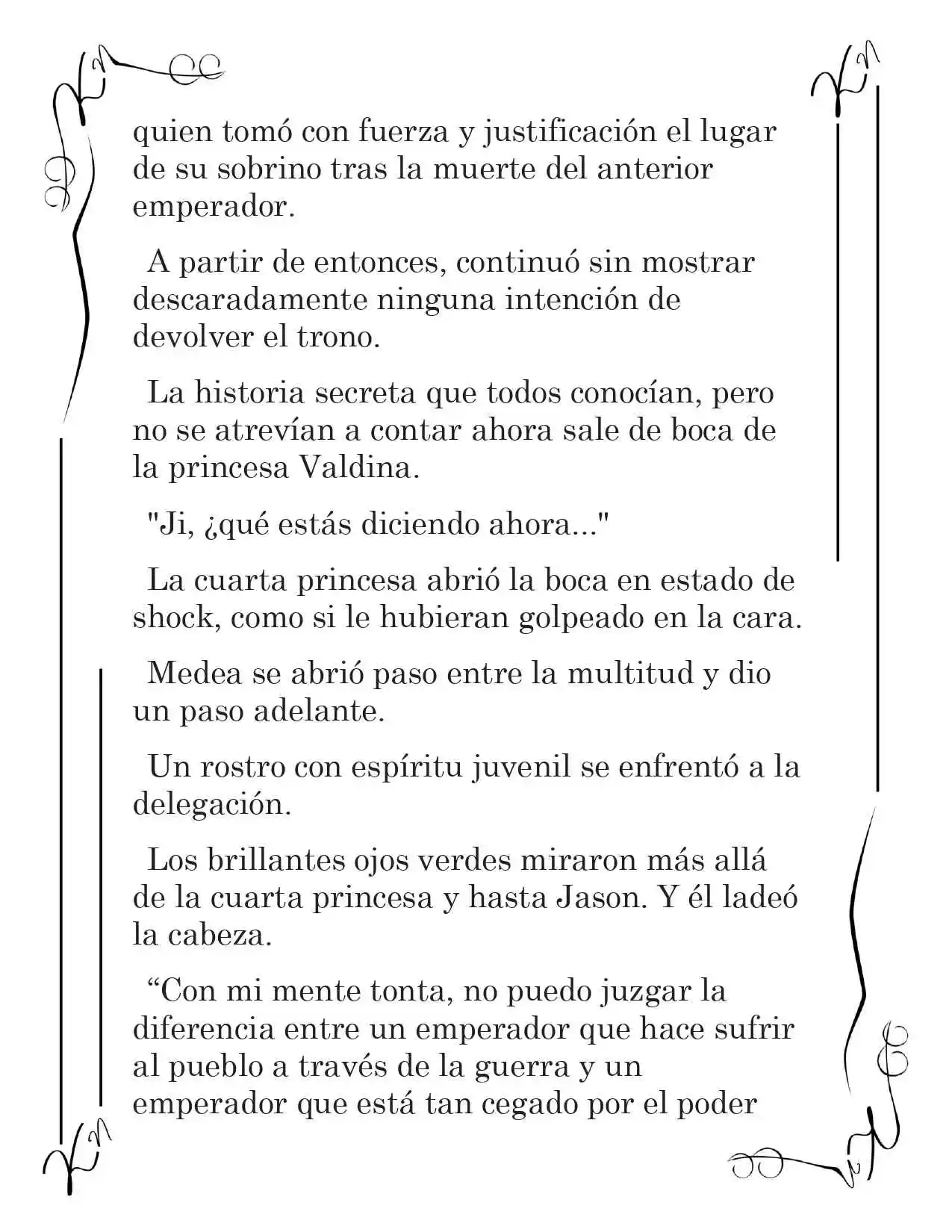 LA CORONA QUE TE ROBARÉ. (Novela) - Capítulo 87 - Página 11 - LectorTMOo