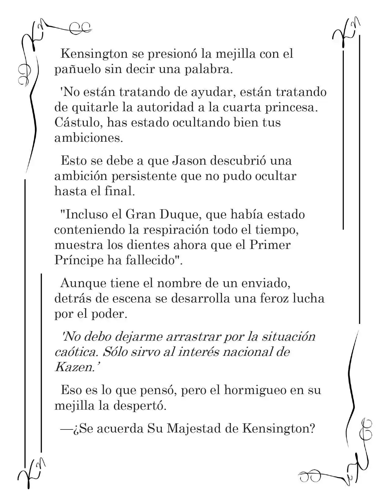 LA CORONA QUE TE ROBARÉ. (Novela) - Capítulo 88 - Página 13 - LectorTMOo