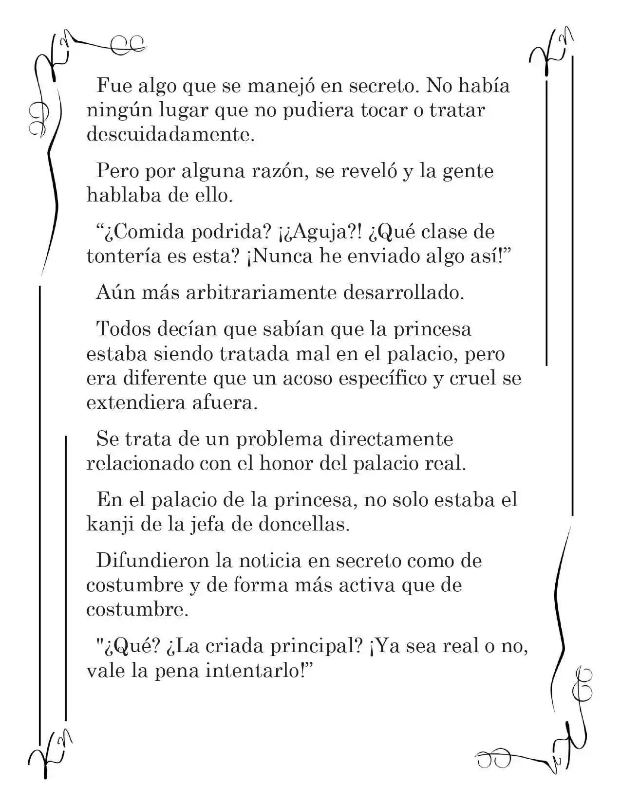 LA CORONA QUE TE ROBARÉ. (Novela) - Capítulo 9 - Página 4 - LectorTMOo