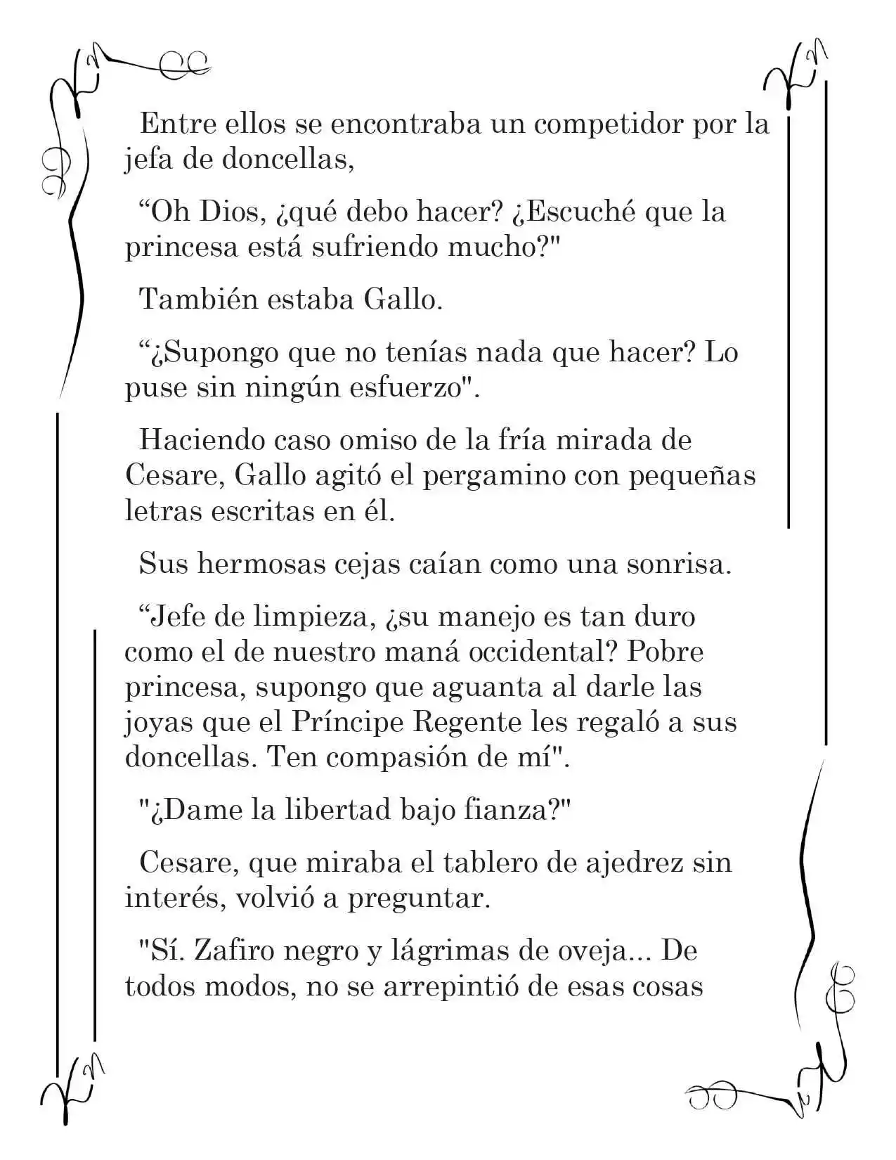 LA CORONA QUE TE ROBARÉ. (Novela) - Capítulo 9 - Página 5 - LectorTMOo