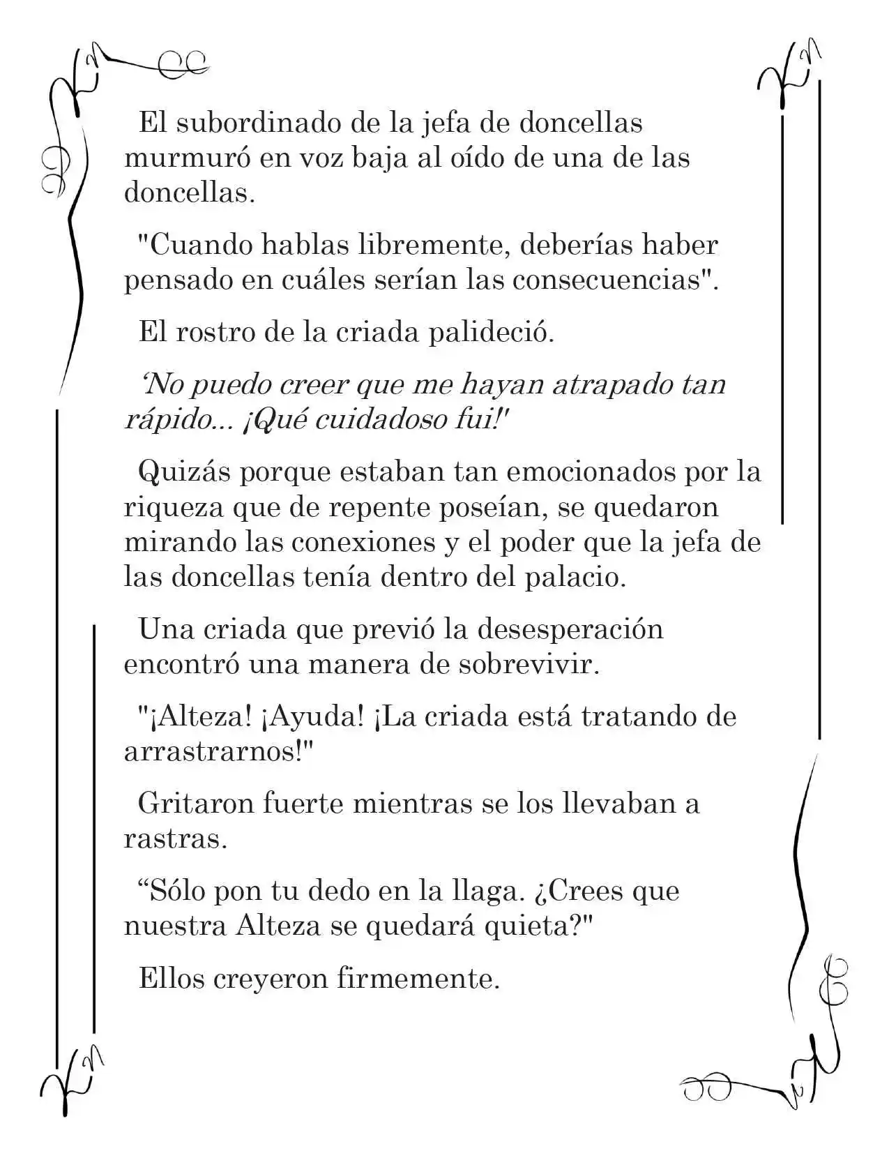 LA CORONA QUE TE ROBARÉ. (Novela) - Capítulo 9 - Página 9 - LectorTMOo