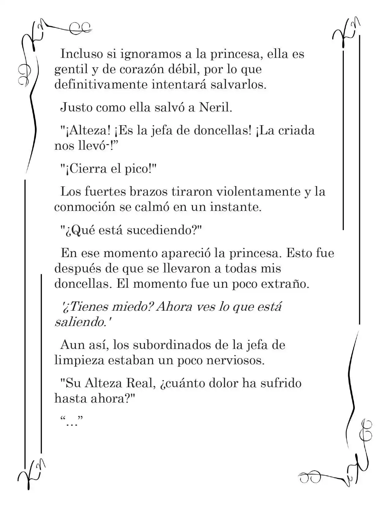 LA CORONA QUE TE ROBARÉ. (Novela) - Capítulo 9 - Página 10 - LectorTMOo