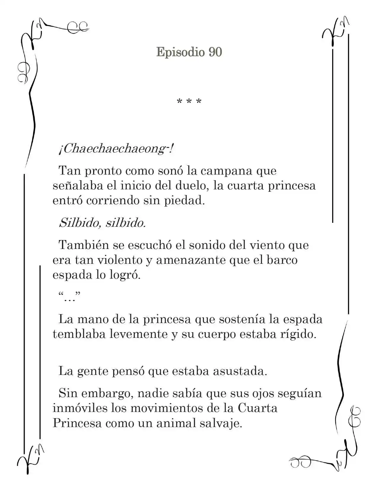 LA CORONA QUE TE ROBARÉ. (Novela) - Capítulo 90 - Página 2 - LectorTMOo