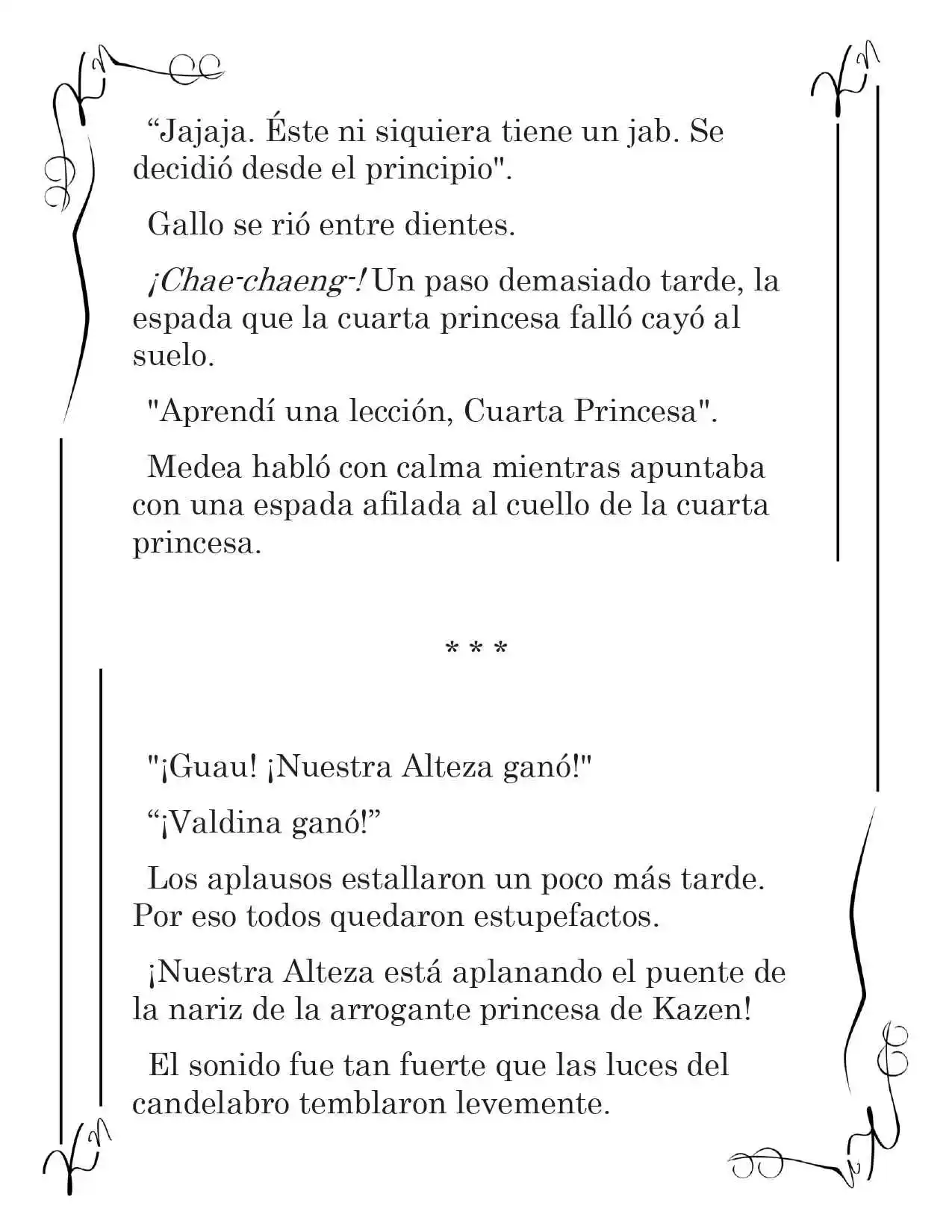 LA CORONA QUE TE ROBARÉ. (Novela) - Capítulo 90 - Página 8 - LectorTMOo