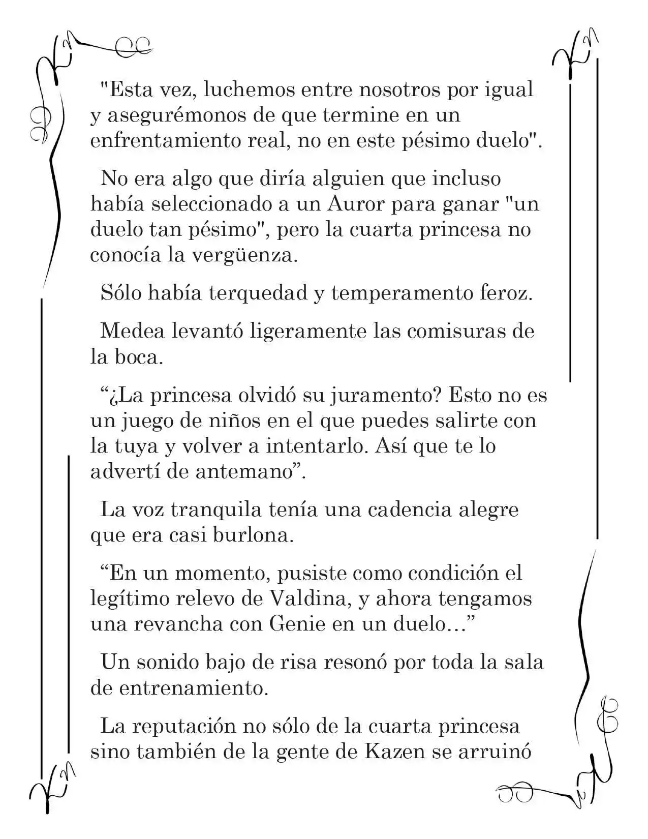 LA CORONA QUE TE ROBARÉ. (Novela) - Capítulo 90 - Página 10 - LectorTMOo