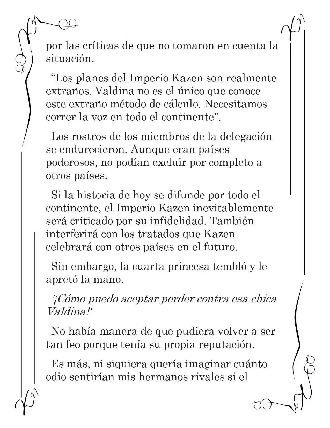 LA CORONA QUE TE ROBARÉ. (Novela) - Capítulo 90 - Página 11 - LectorTMOo