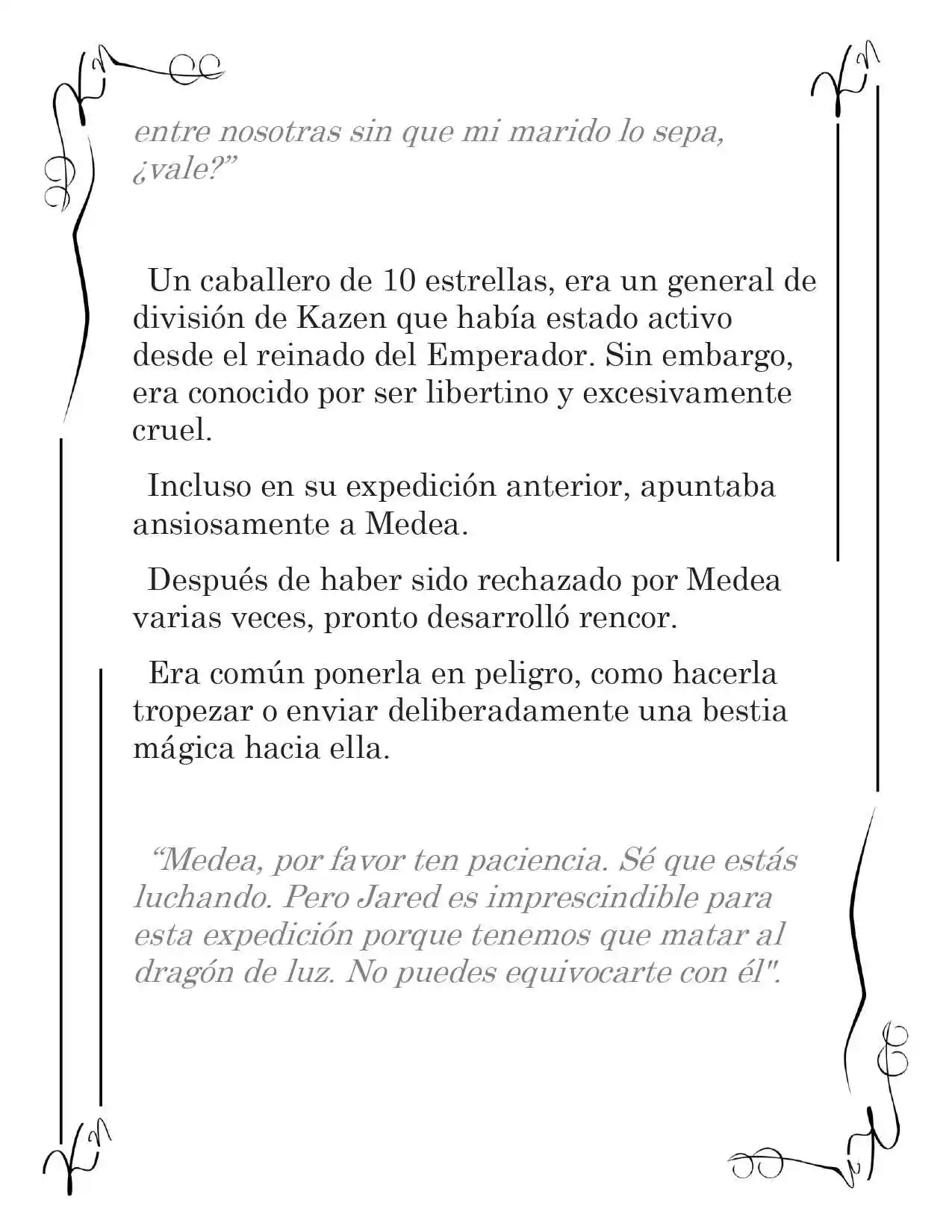 LA CORONA QUE TE ROBARÉ. (Novela) - Capítulo 91 - Página 4 - LectorTMOo