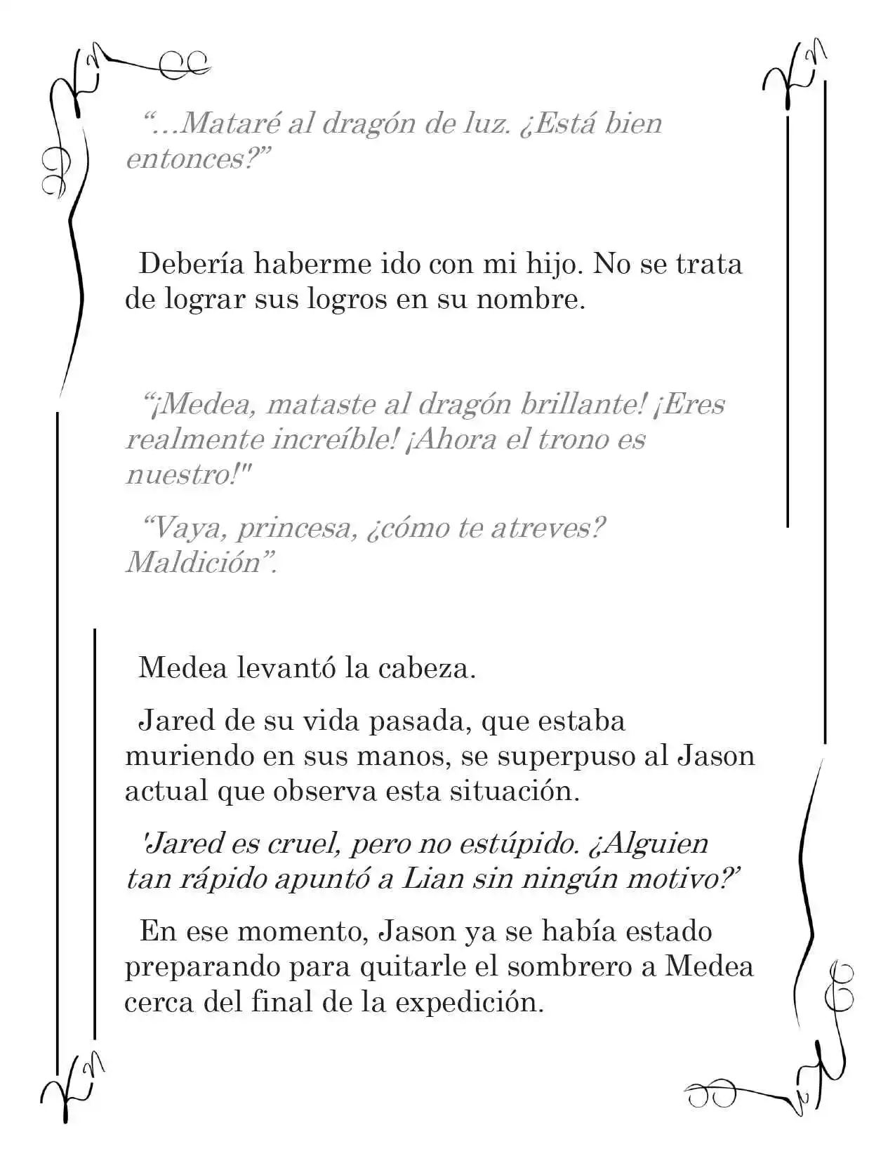 LA CORONA QUE TE ROBARÉ. (Novela) - Capítulo 91 - Página 7 - LectorTMOo