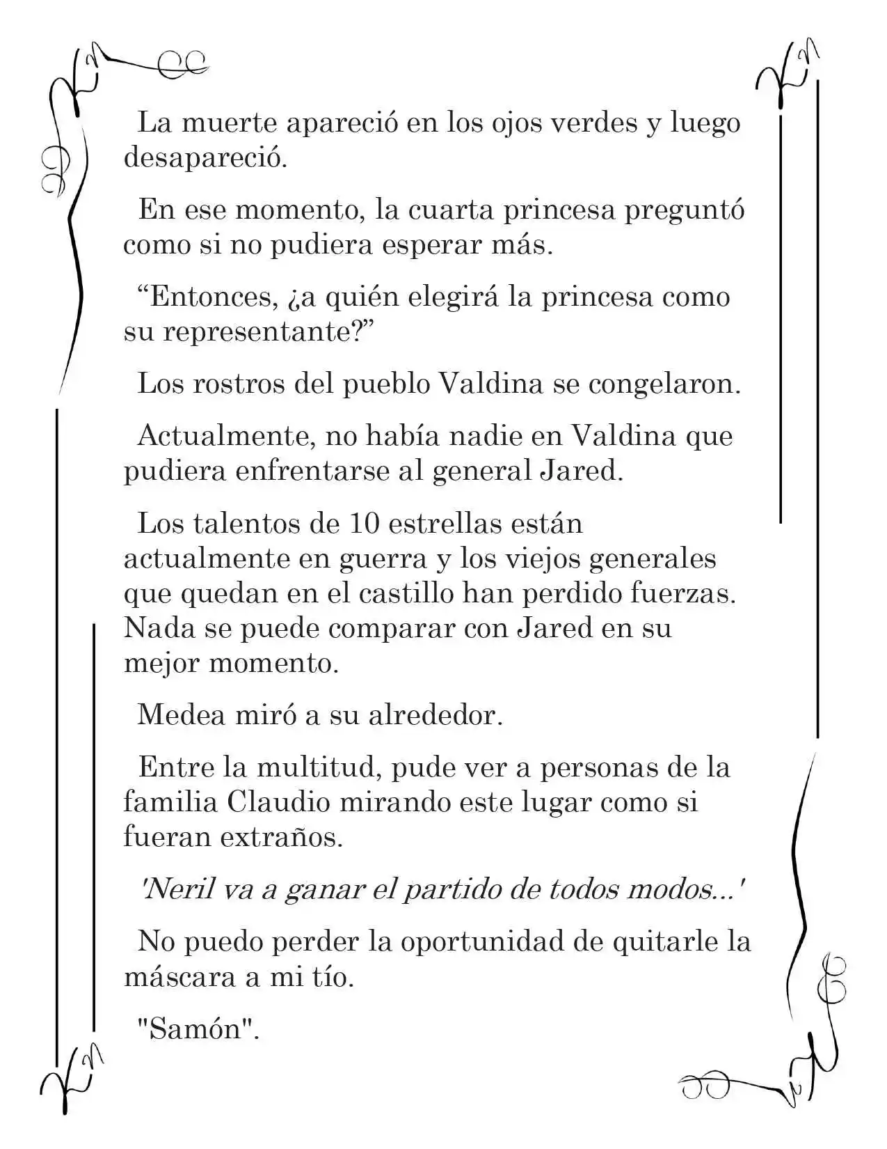 LA CORONA QUE TE ROBARÉ. (Novela) - Capítulo 91 - Página 8 - LectorTMOo