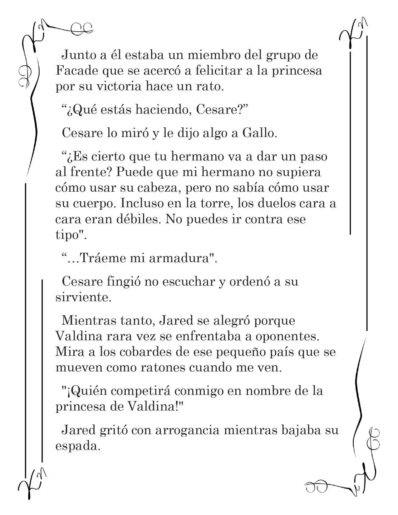 LA CORONA QUE TE ROBARÉ. (Novela) - Capítulo 91 - Página 12 - LectorTMOo