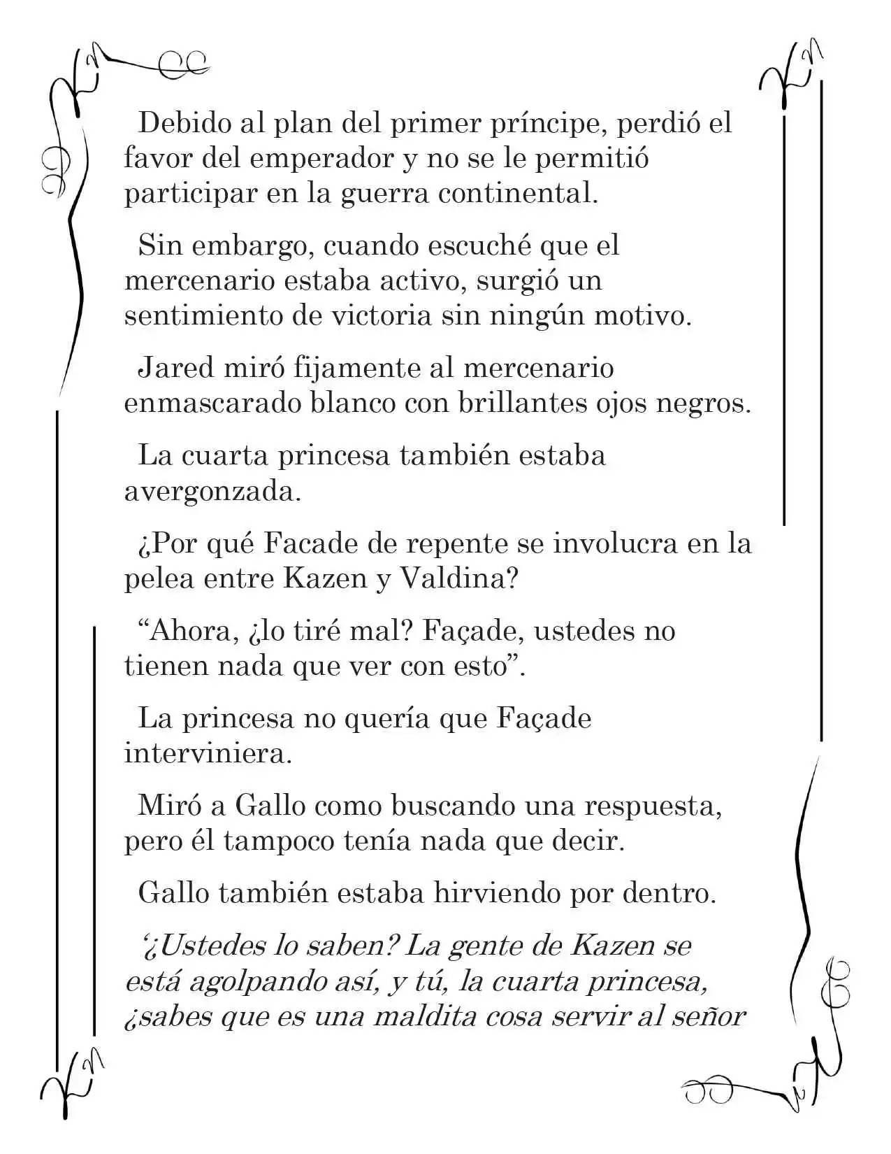 LA CORONA QUE TE ROBARÉ. (Novela) - Capítulo 92 - Página 3 - LectorTMOo