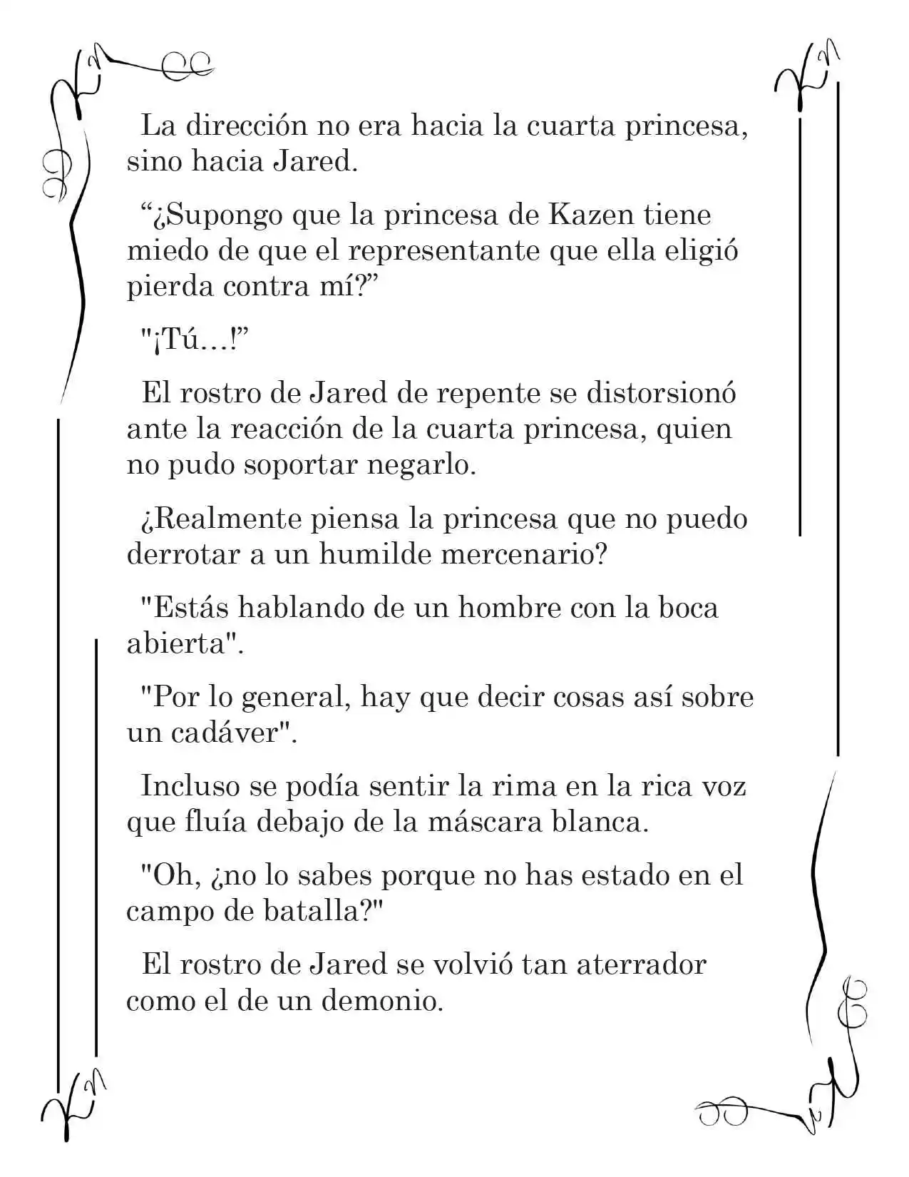 LA CORONA QUE TE ROBARÉ. (Novela) - Capítulo 92 - Página 5 - LectorTMOo