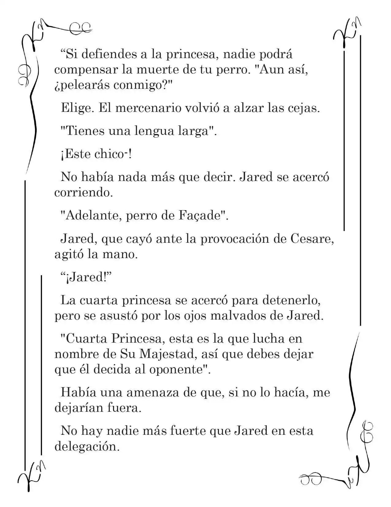 LA CORONA QUE TE ROBARÉ. (Novela) - Capítulo 92 - Página 6 - LectorTMOo
