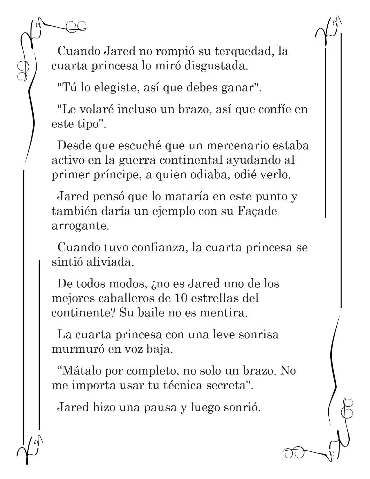 LA CORONA QUE TE ROBARÉ. (Novela) - Capítulo 92 - Página 7 - LectorTMOo