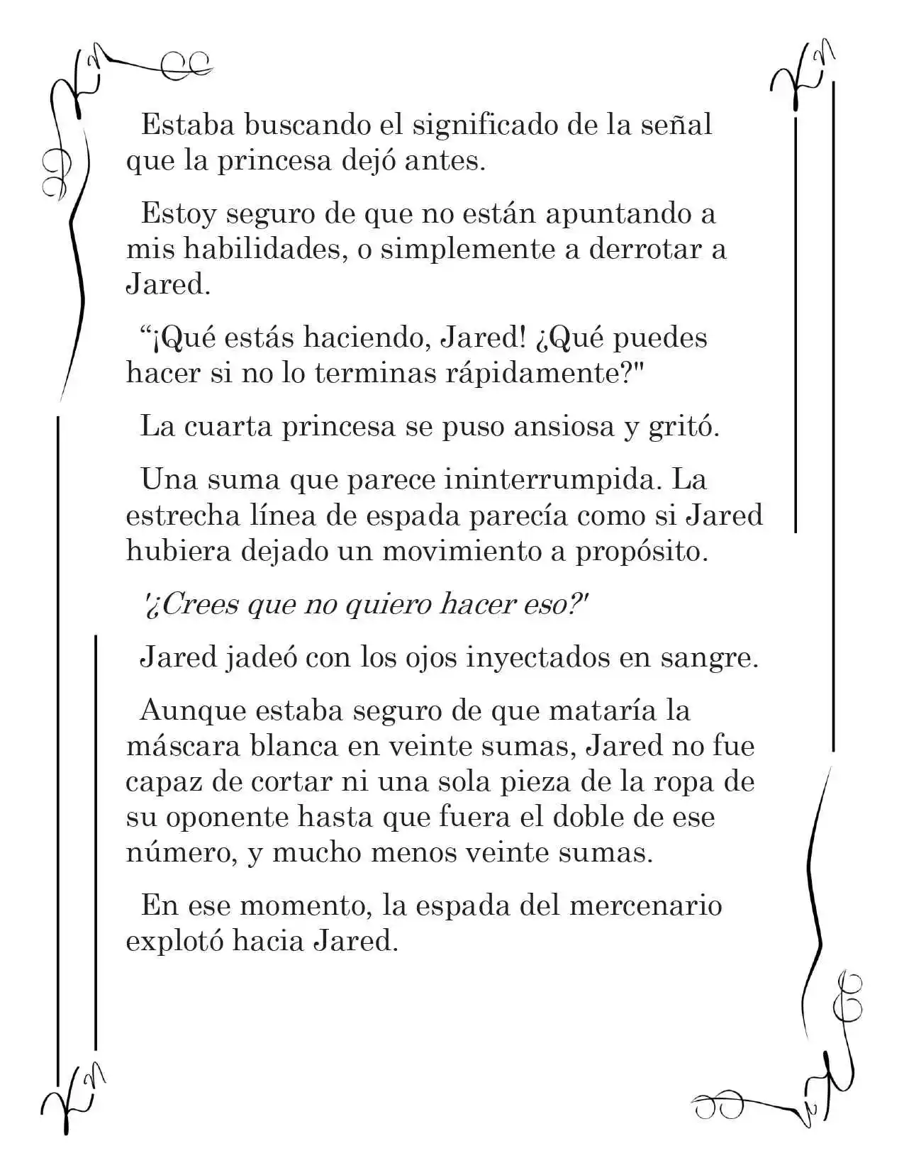 LA CORONA QUE TE ROBARÉ. (Novela) - Capítulo 92 - Página 14 - LectorTMOo