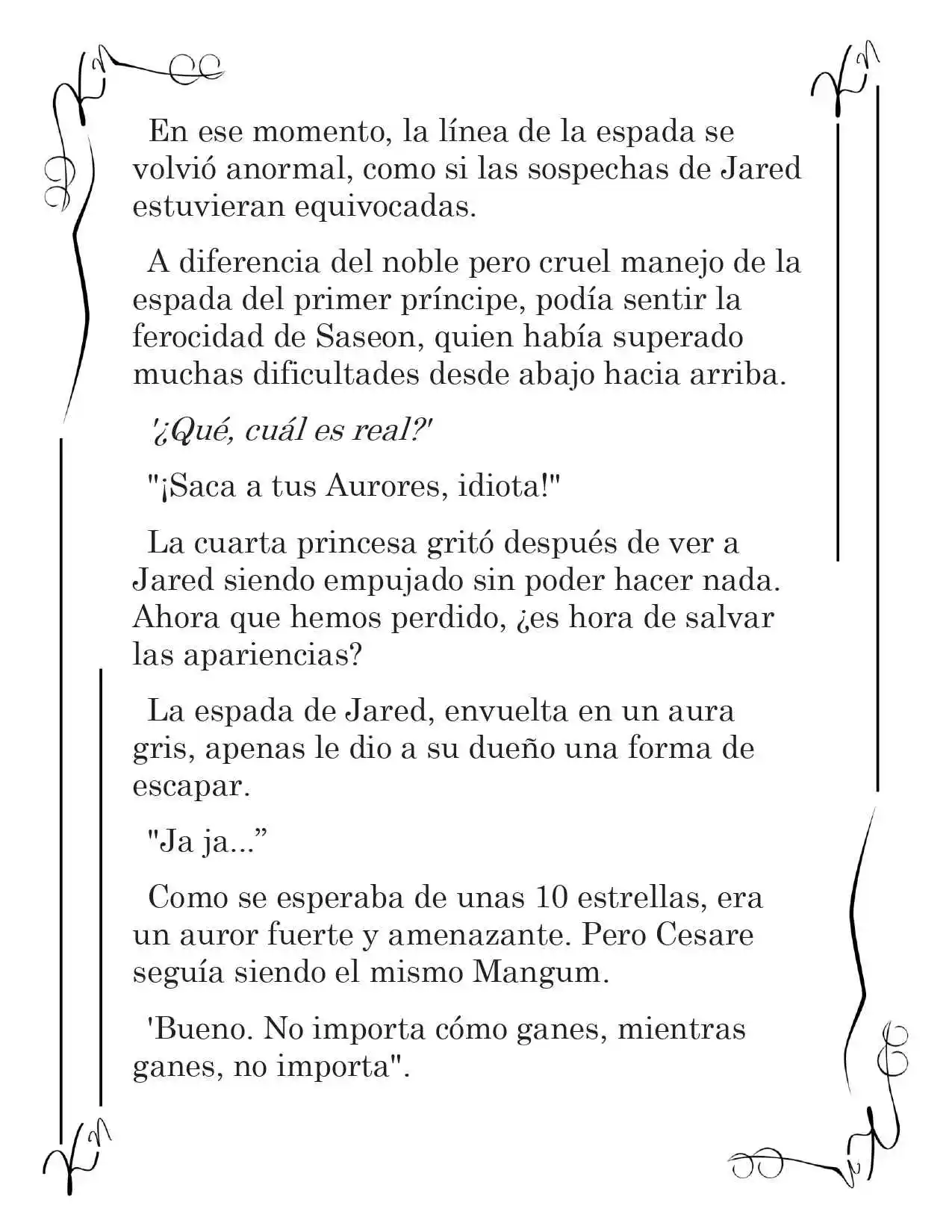LA CORONA QUE TE ROBARÉ. (Novela) - Capítulo 93 - Página 4 - LectorTMOo