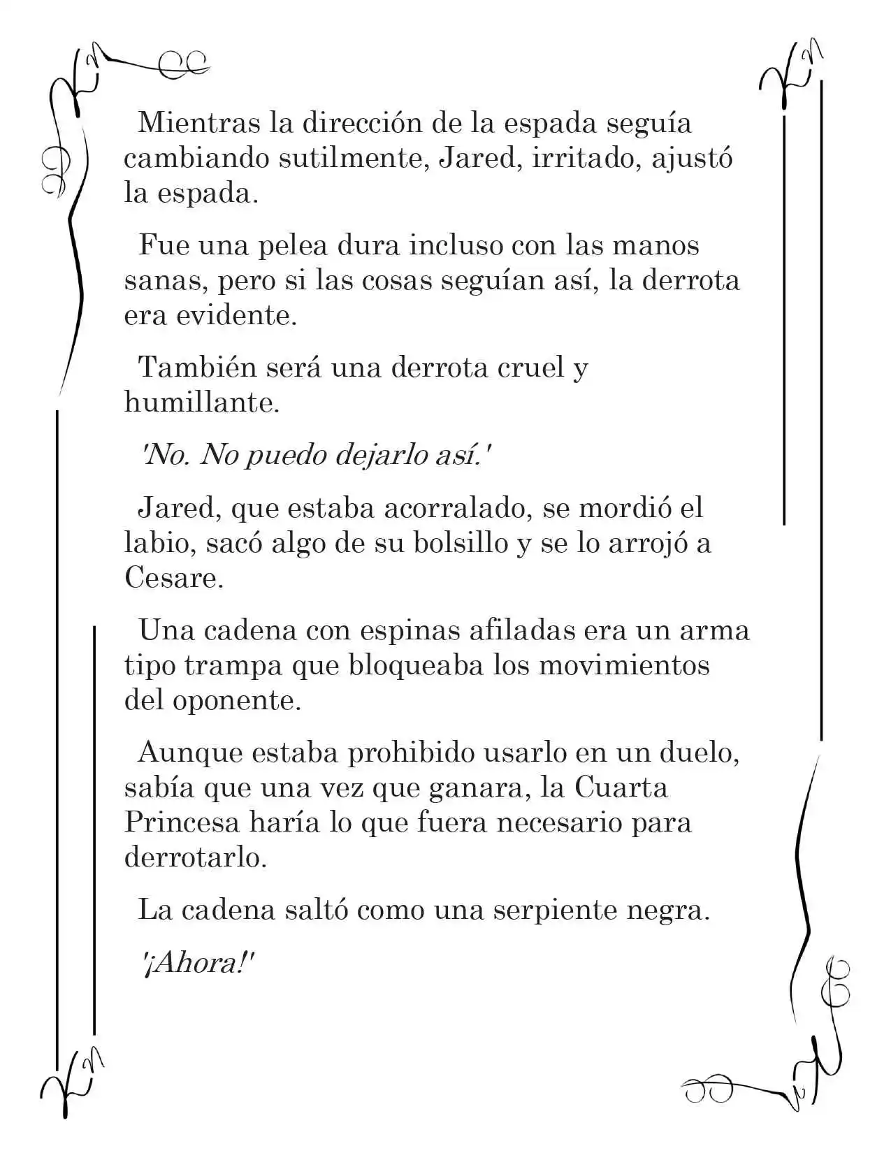 LA CORONA QUE TE ROBARÉ. (Novela) - Capítulo 93 - Página 8 - LectorTMOo