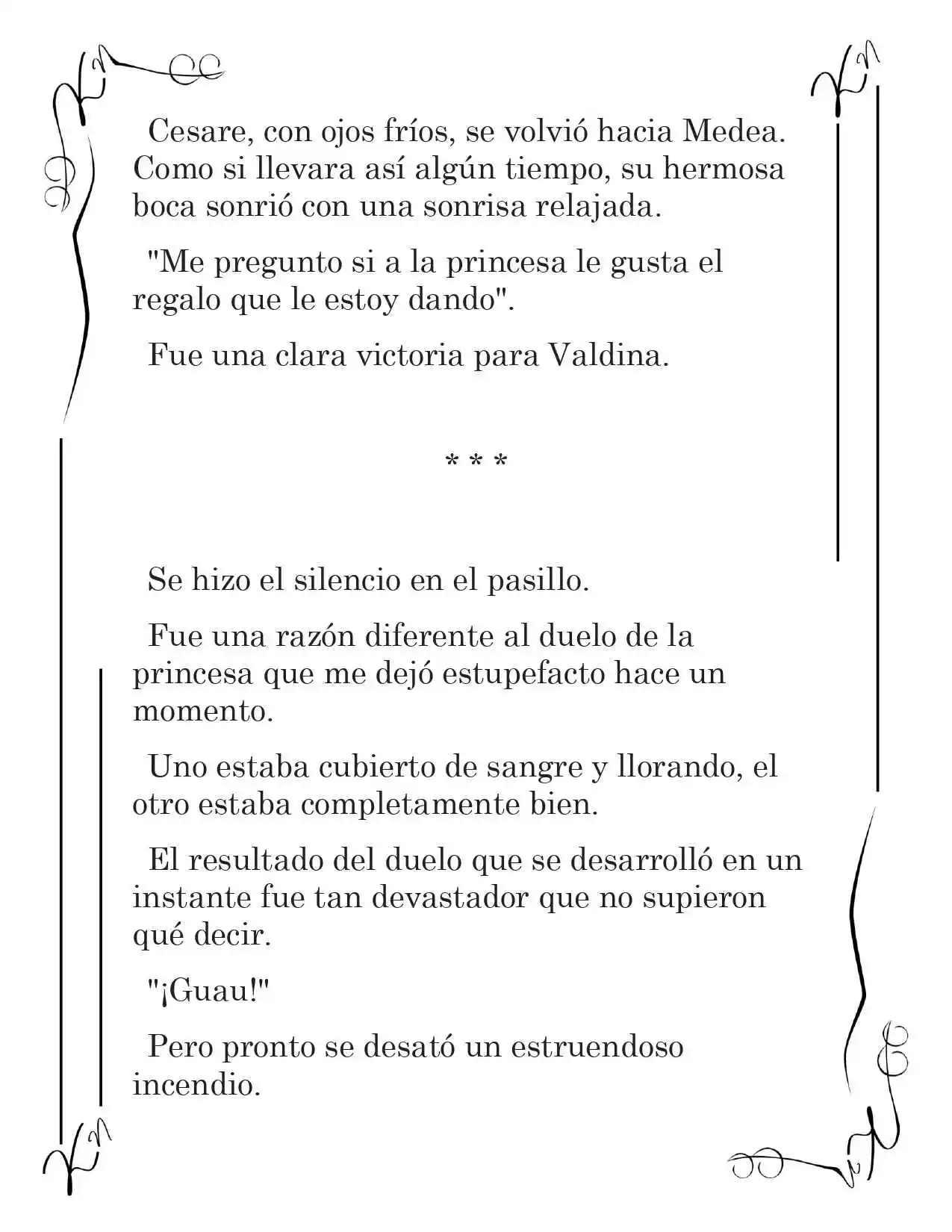 LA CORONA QUE TE ROBARÉ. (Novela) - Capítulo 93 - Página 10 - LectorTMOo