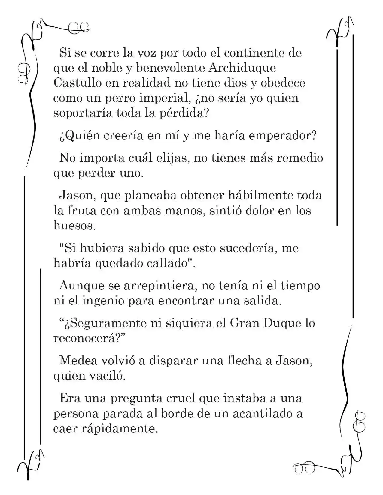 LA CORONA QUE TE ROBARÉ. (Novela) - Capítulo 94 - Página 3 - LectorTMOo