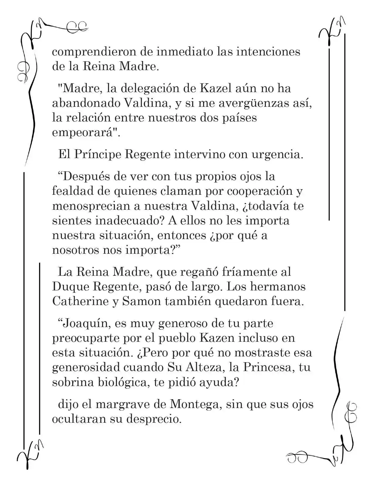 LA CORONA QUE TE ROBARÉ. (Novela) - Capítulo 95 - Página 3 - LectorTMOo