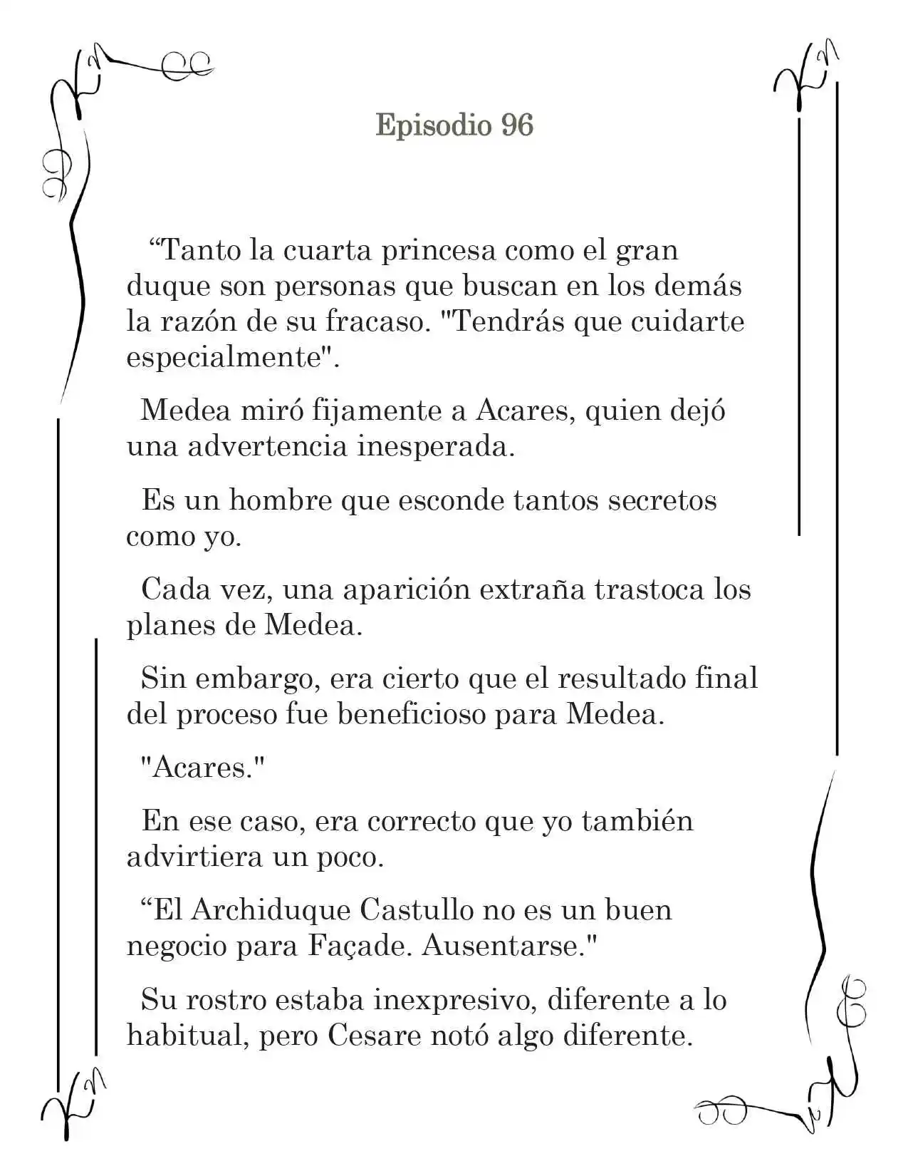 LA CORONA QUE TE ROBARÉ. (Novela) - Capítulo 96 - Página 2 - LectorTMOo