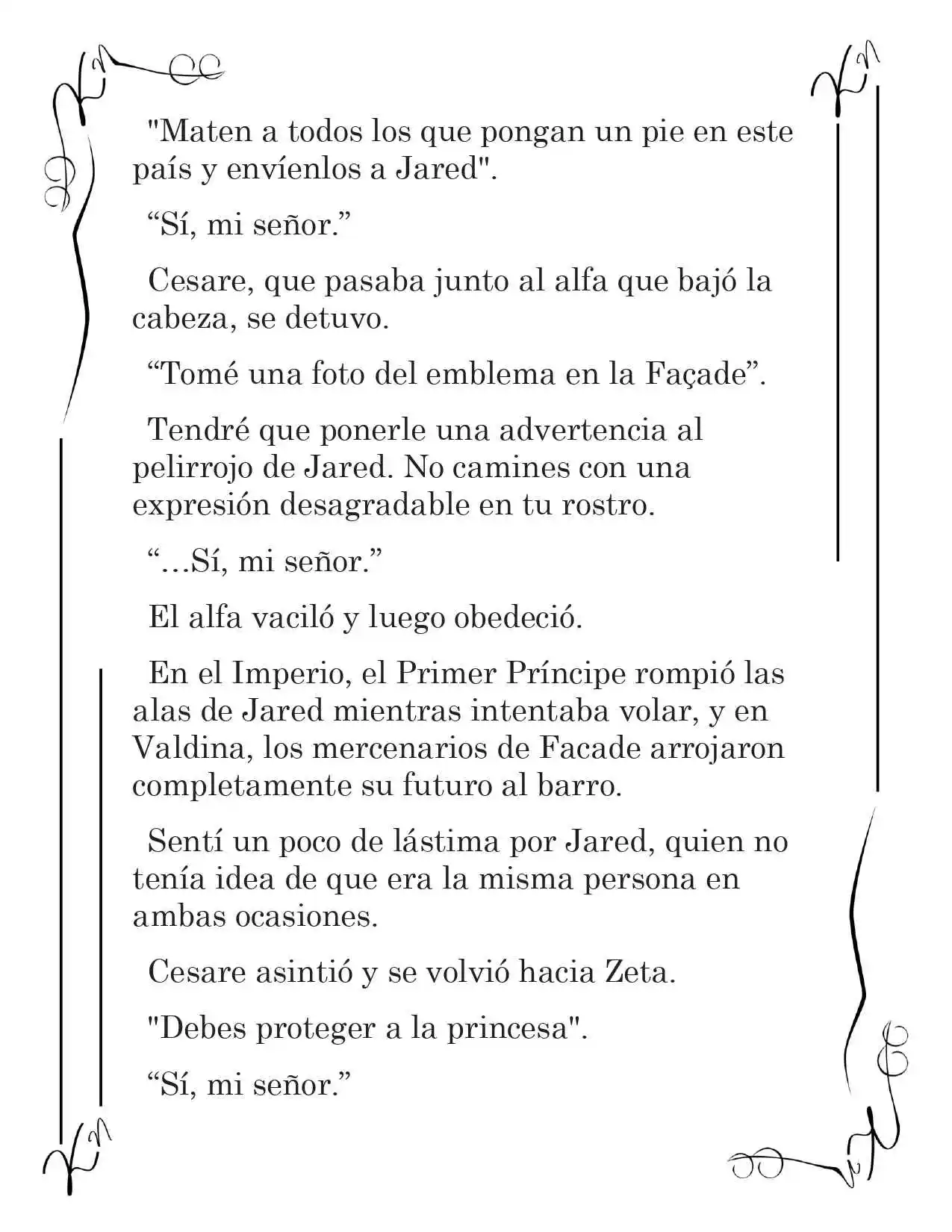 LA CORONA QUE TE ROBARÉ. (Novela) - Capítulo 96 - Página 6 - LectorTMOo